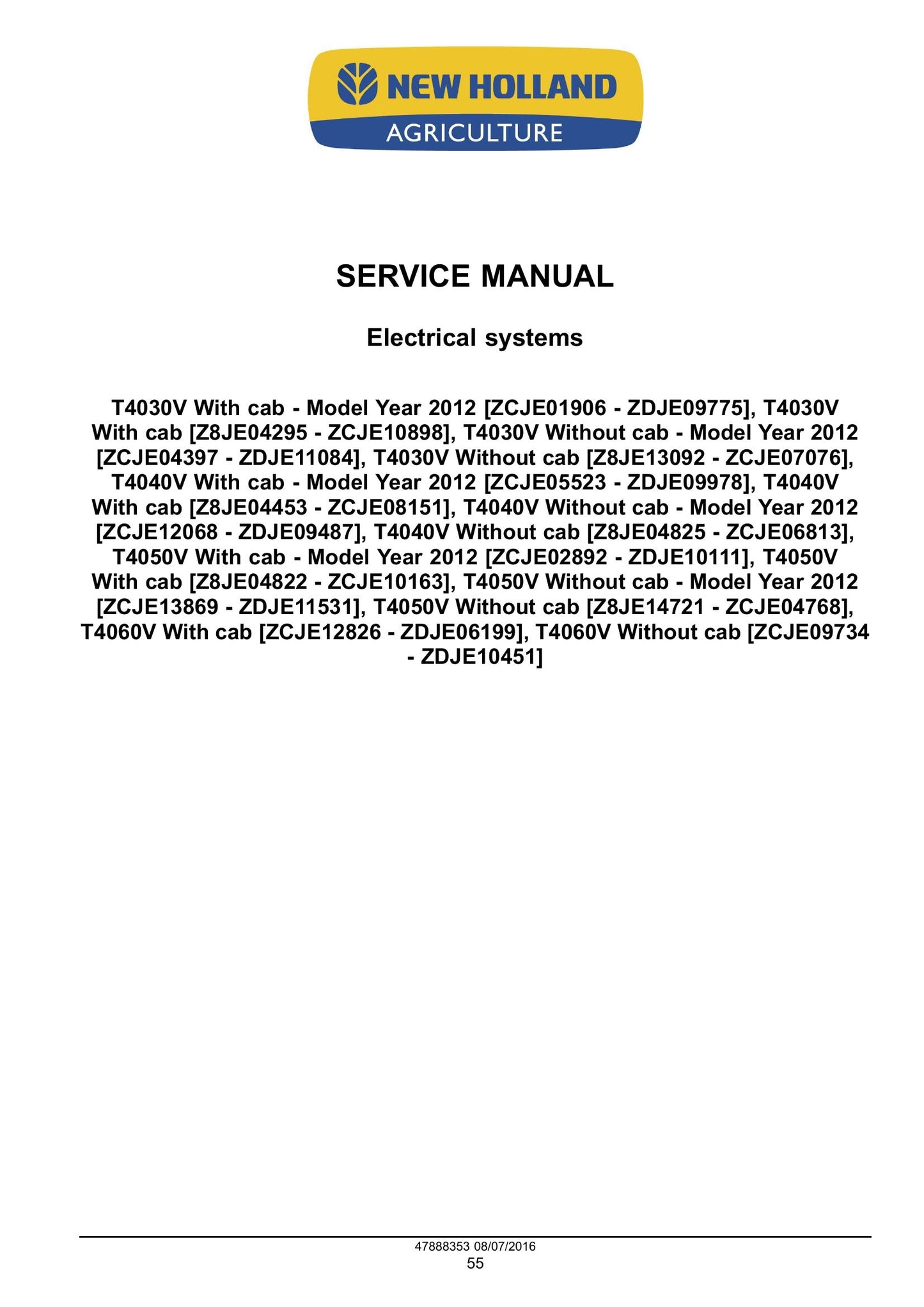 New Holland T4030V T4040V T4050V T4060V Tractor Factory Workshop Service Manual 48048525