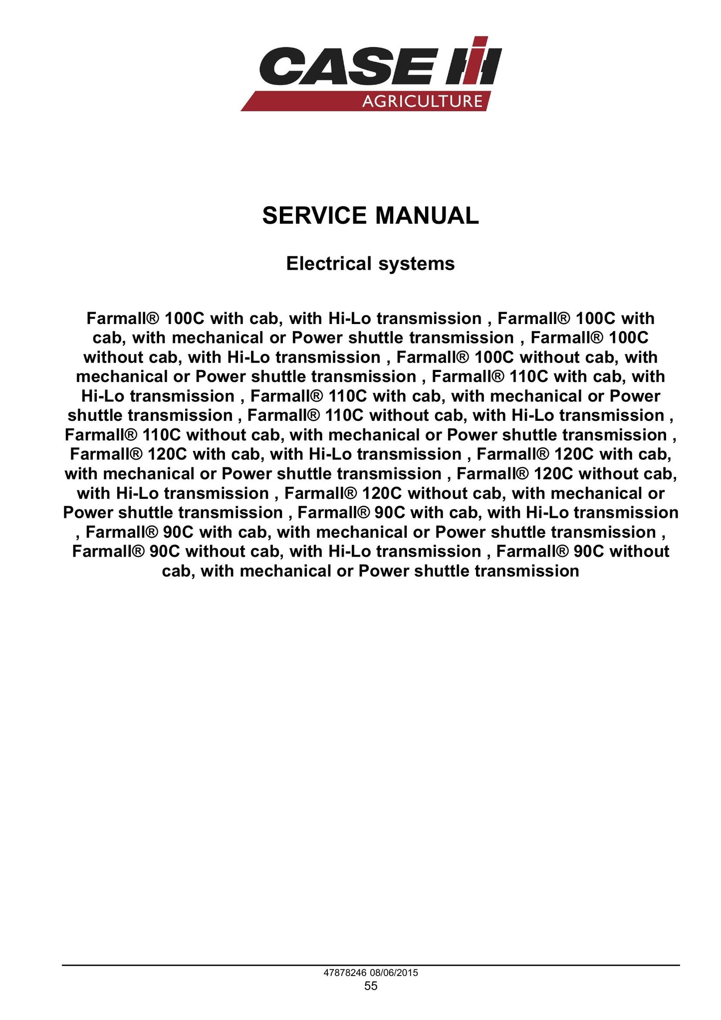 CASE Farmall 90C Farmall 100C Farmall 110C Farmall 120C Tractor Factory Workshop Service Manual 47899706