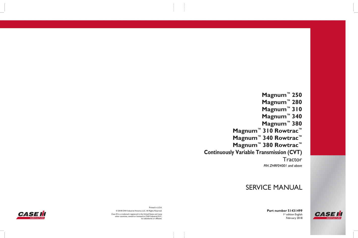 CASE IH Magnum 250 Magnum 280 Magnum 310 Magnum 340 Magnum 380 Magnum 310 Rowtrac Magnum 340 Rowtrac Magnum 380 Rowtrac Tractor Factory Workshop Service Manual 51431498