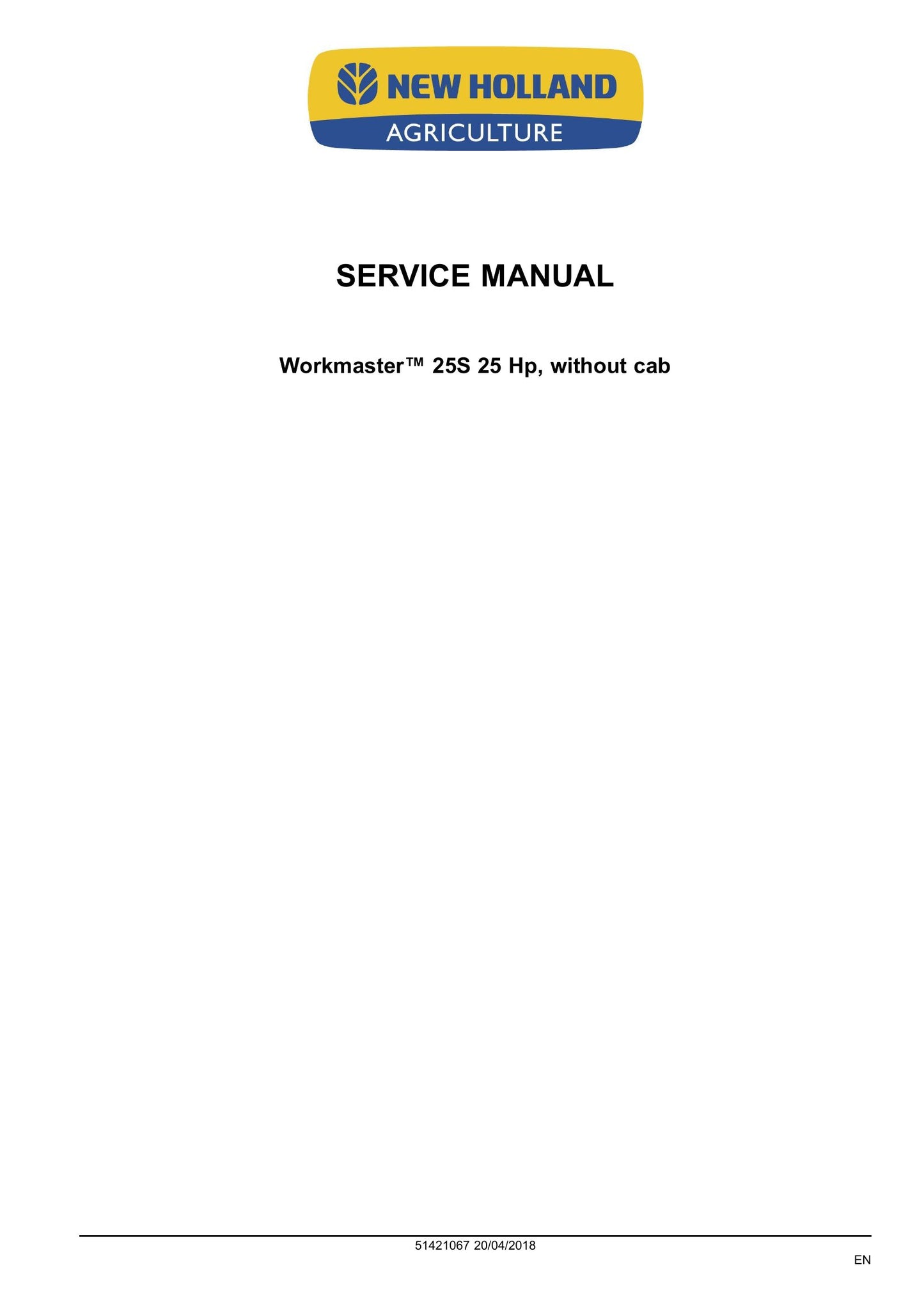 New Holland Workmaster 25S Tractor Factory Workshop Service Manual 51421067