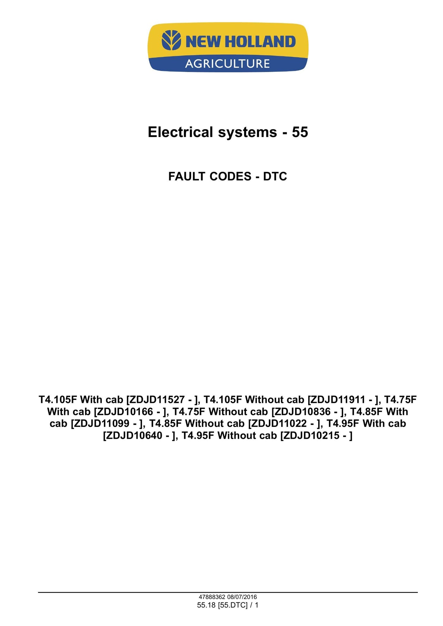 New Holland T4.75F T4.85F T4.95F T4.105F Tractor Factory Workshop Service Manual 48017752