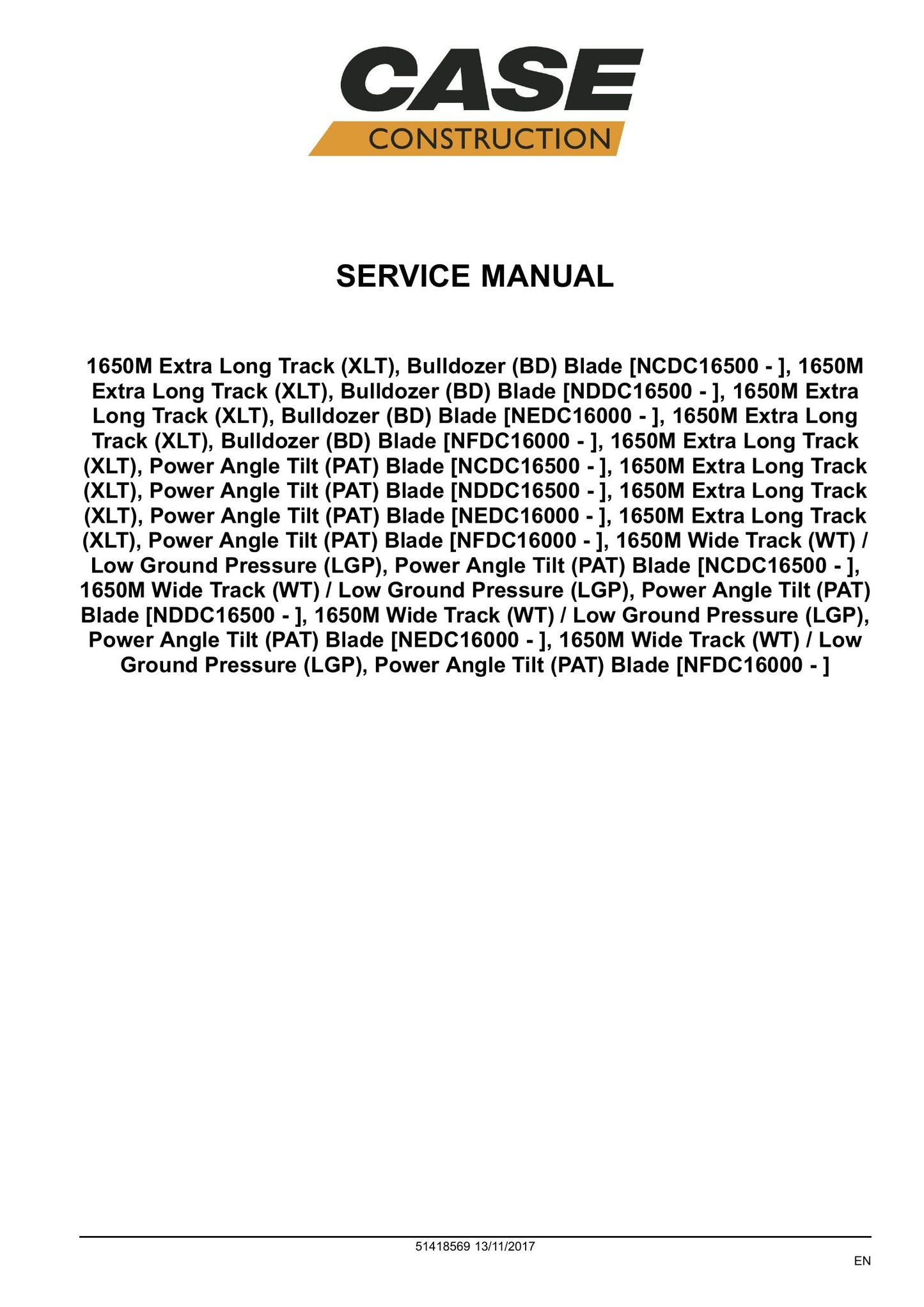 CASE 1650M Bulldozer Factory Workshop Service Manual 51418569
