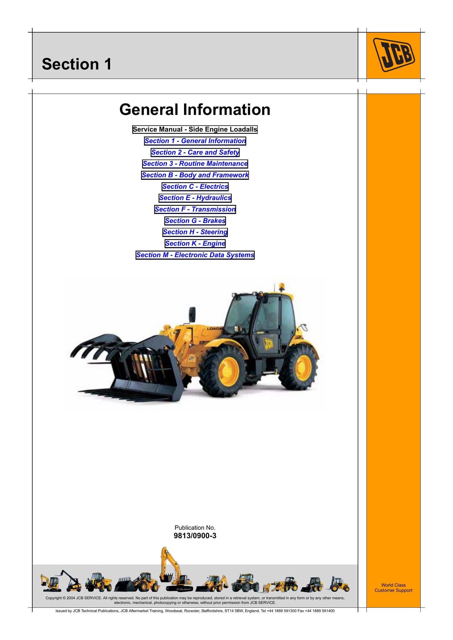 JCB 531-70 535-95 535-105 535-185 536-60 536-70 536-T60 536-T70 541-70 541-T60 541-T70 526-56 550-80 550-T70 Side Engine Loadall Factory Workshop Service Manual 9813/0900-3