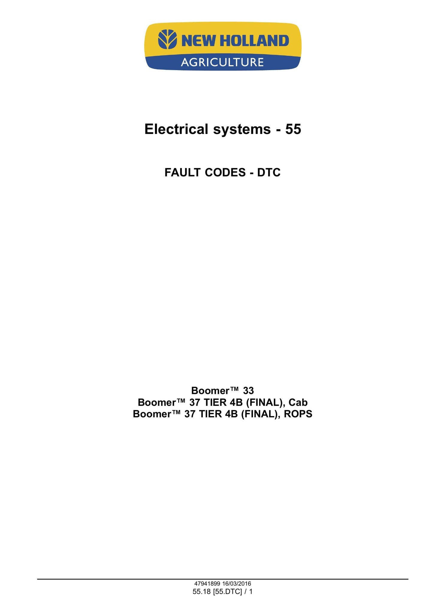 New Holland Boomer 33 Boomer 37 Compact Tractor Factory Workshop Service Manual 47998502