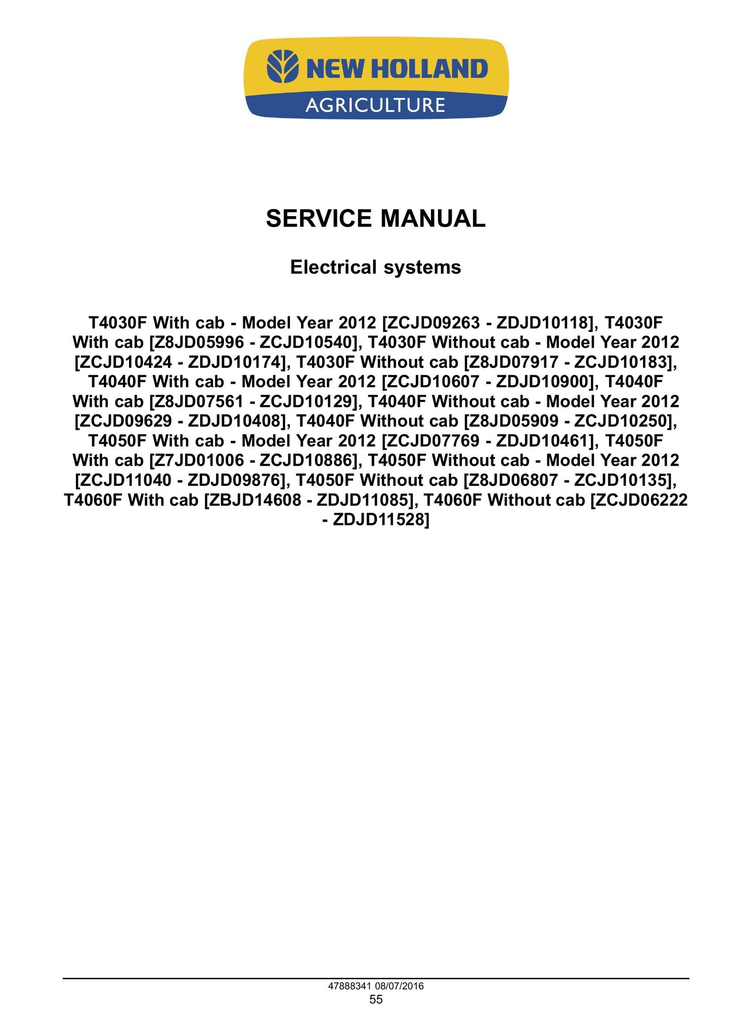 New Holland T4030F T4040F T4050F T4060F Tractor Factory Workshop Service Manual 48038056
