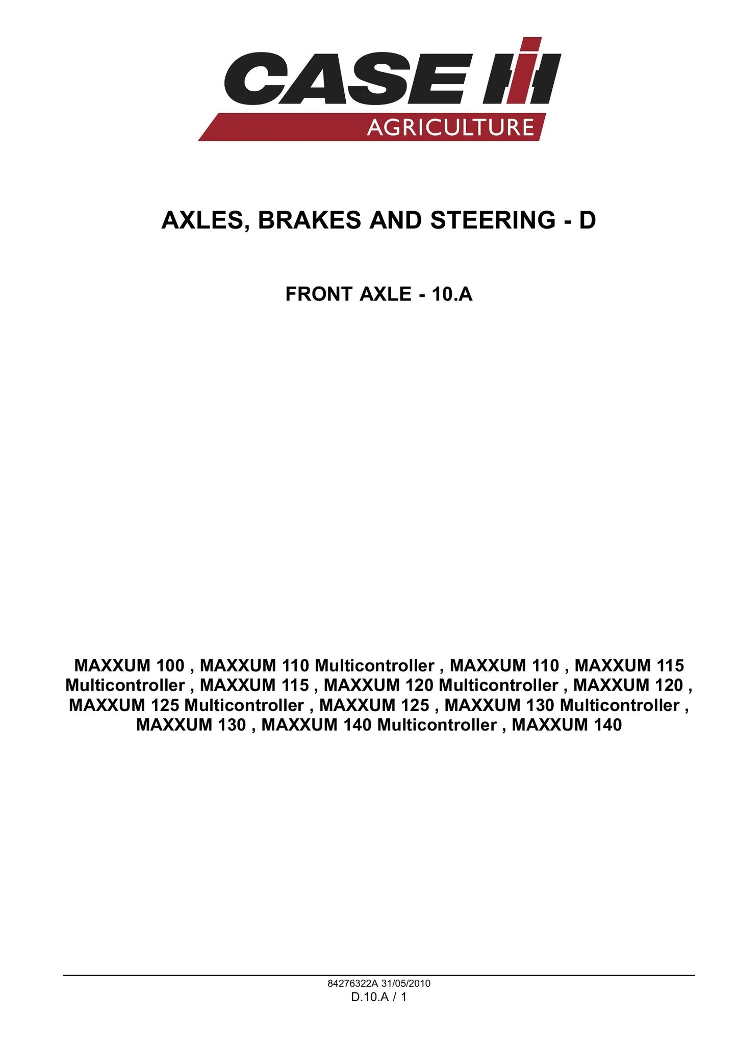 CASE MAXXUM 100 MAXXUM 110 MAXXUM 115 MAXXUM 120 MAXXUM 125 MAXXUM 130 MAXXUM 140 Tractor Factory Workshop Service Manual 84404952
