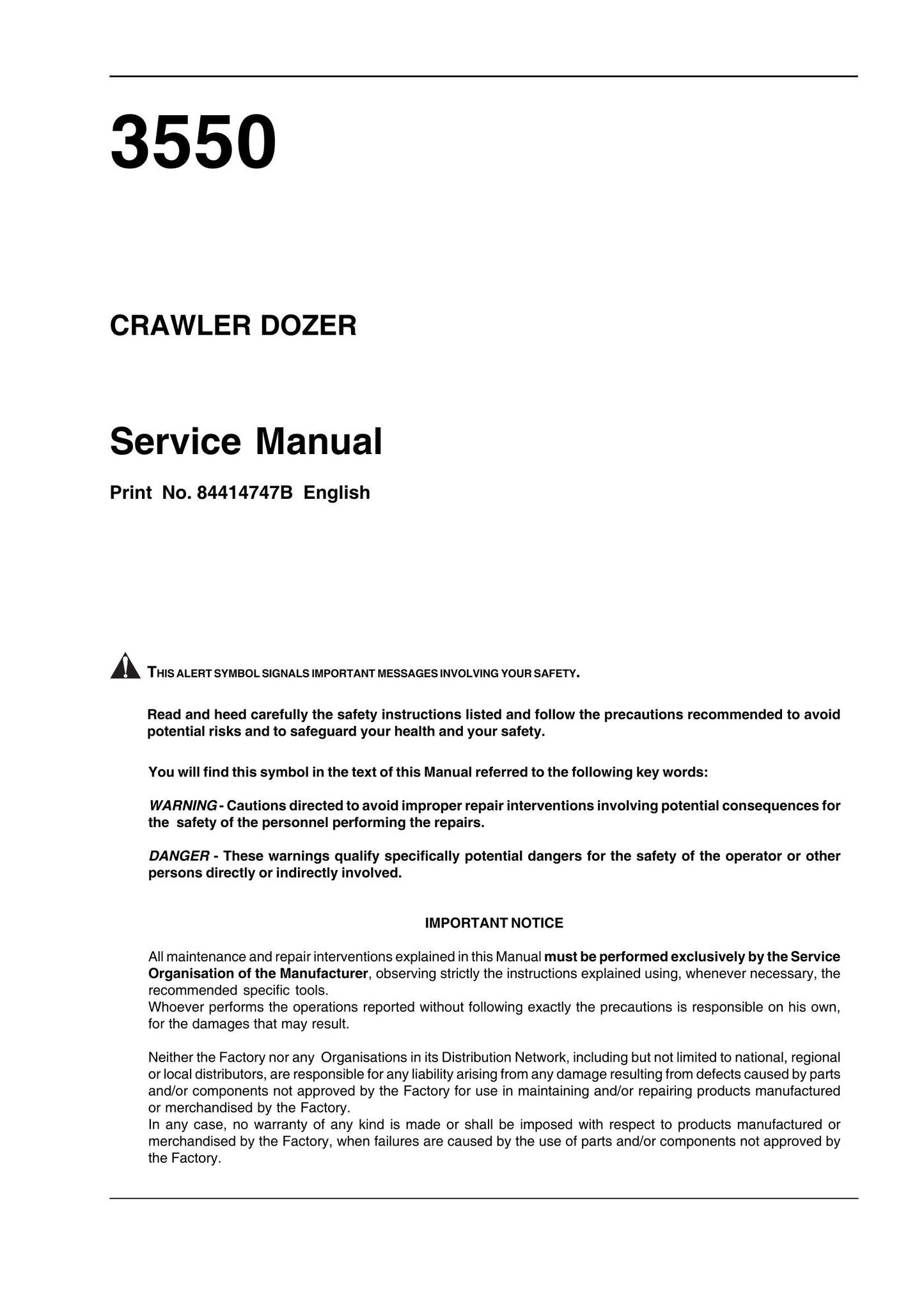 CASE 3550 Bulldozer Factory Workshop Service Manual 84414747B