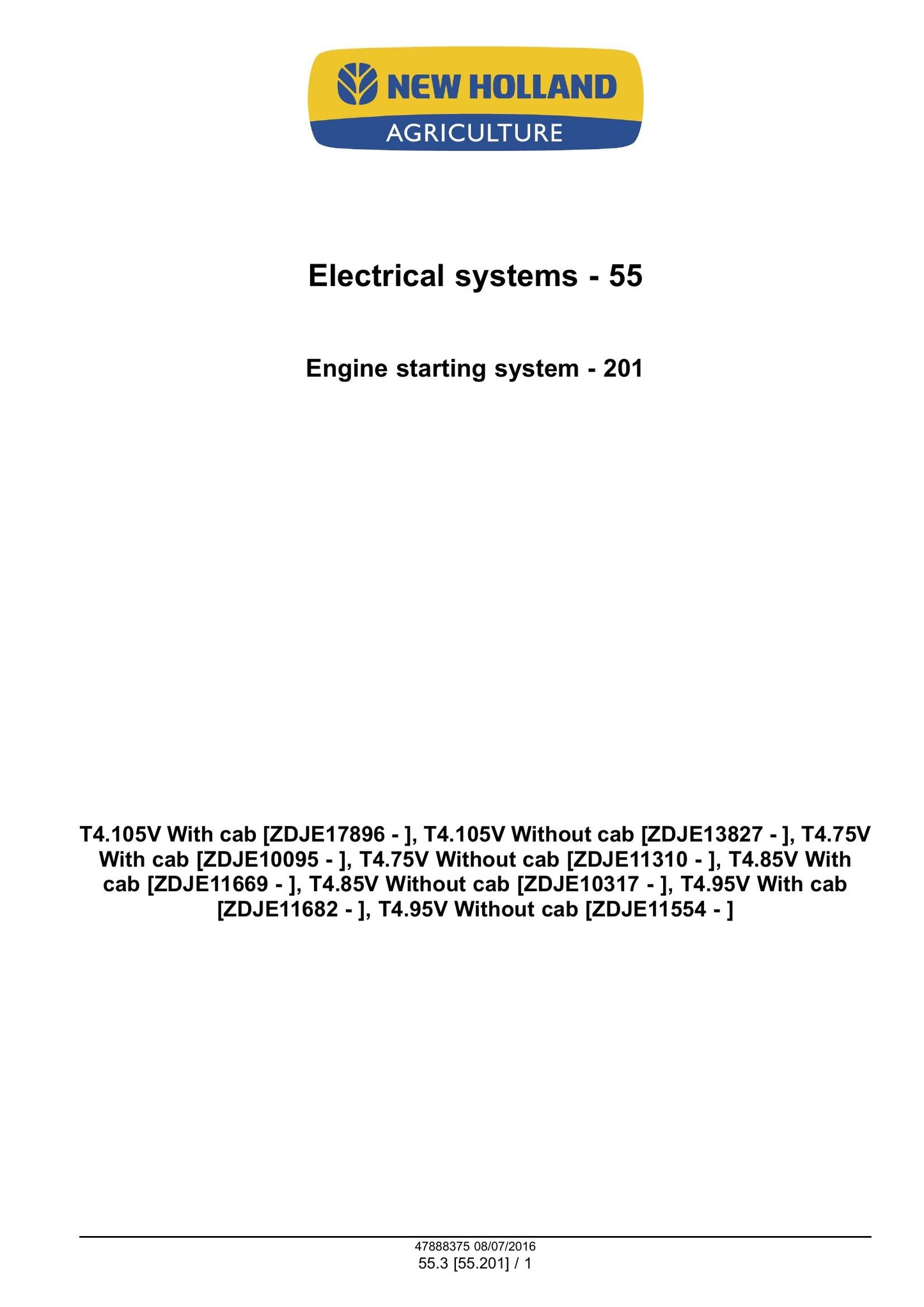 New Holland T4.75V T4.85V T4.95V T4.105V Tractor Factory Workshop Service Manual 48038296
