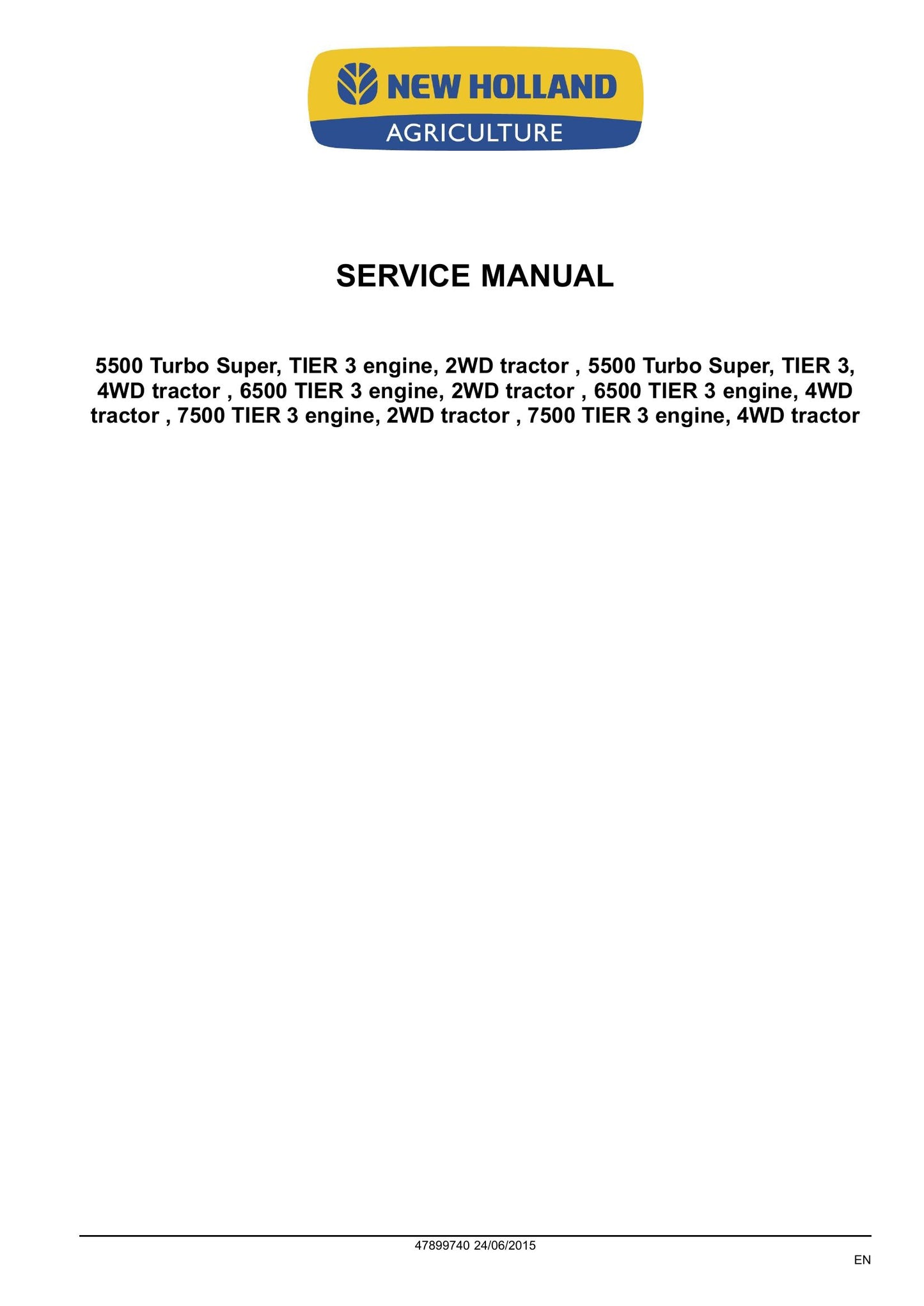 New Holland 5500 6500 7500 Tractor Factory Workshop Service Manual 47899740