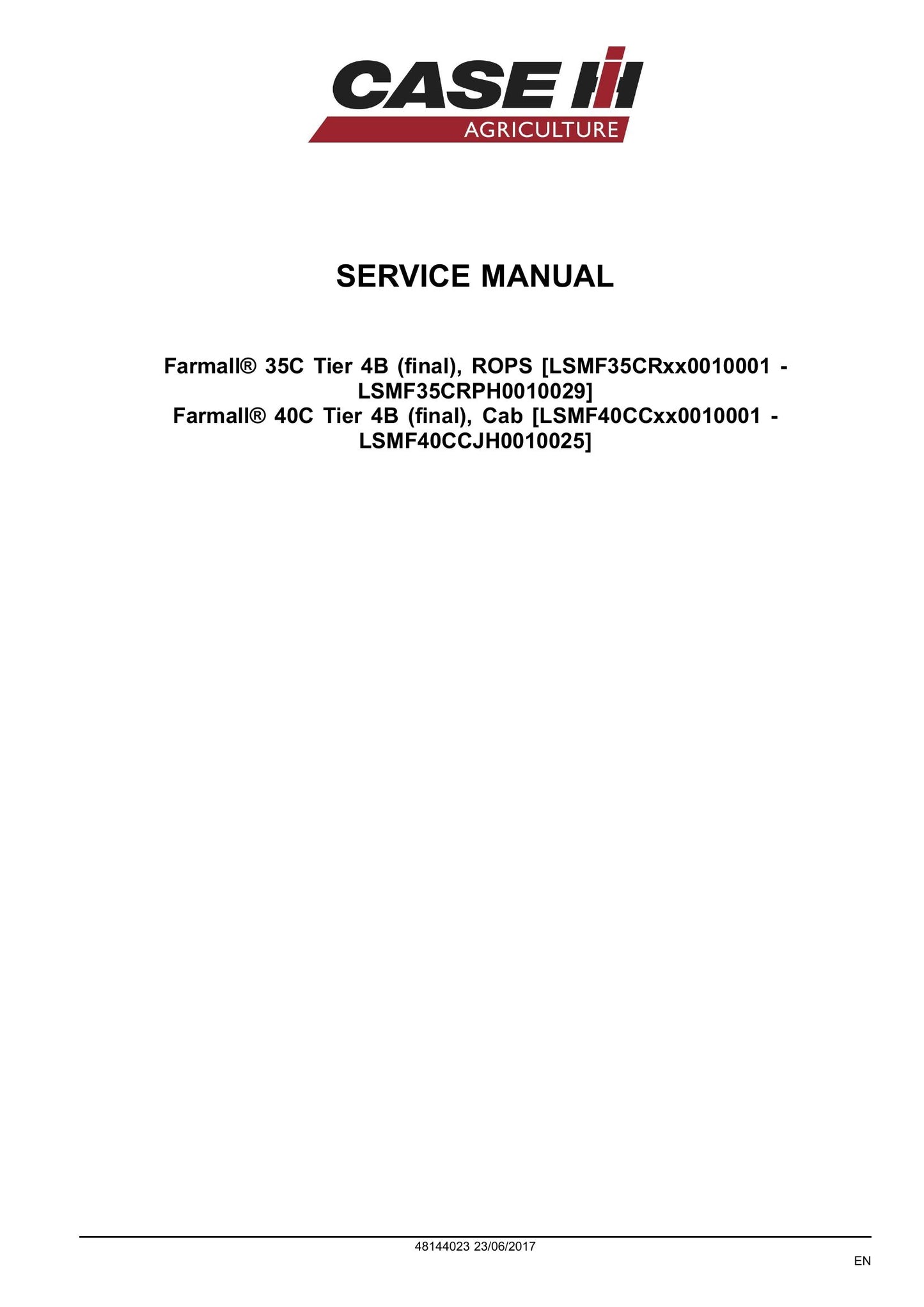 CASE Farmall 35C Farmall 40C Compact Tractor Factory Workshop Service Manual 48144023