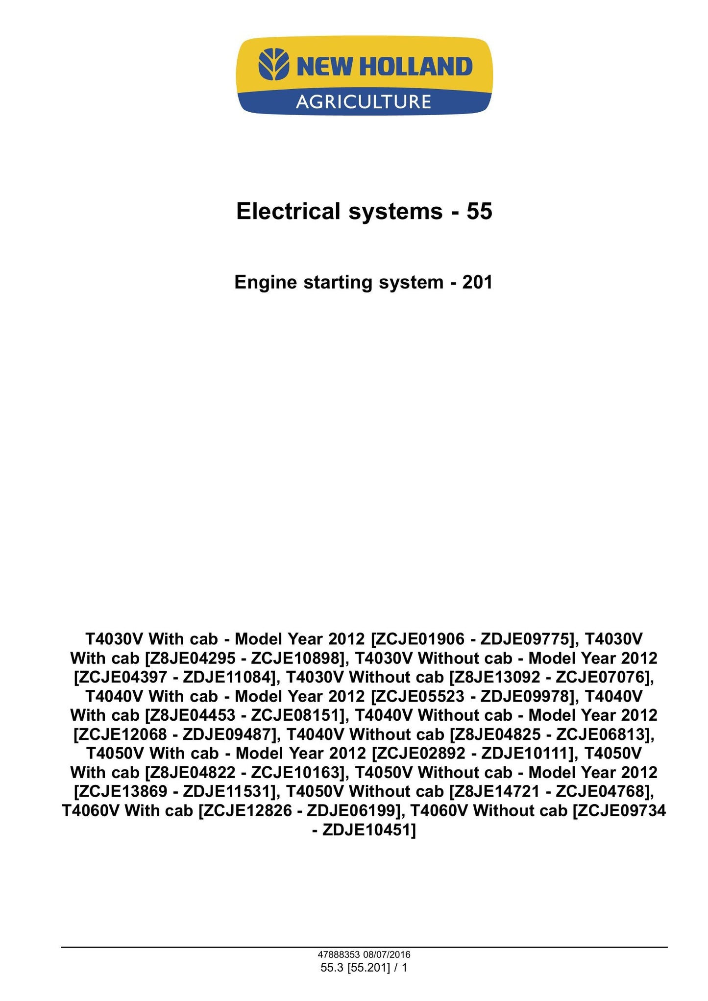 New Holland T4030V T4040V T4050V T4060V Tractor Factory Workshop Service Manual 48048525