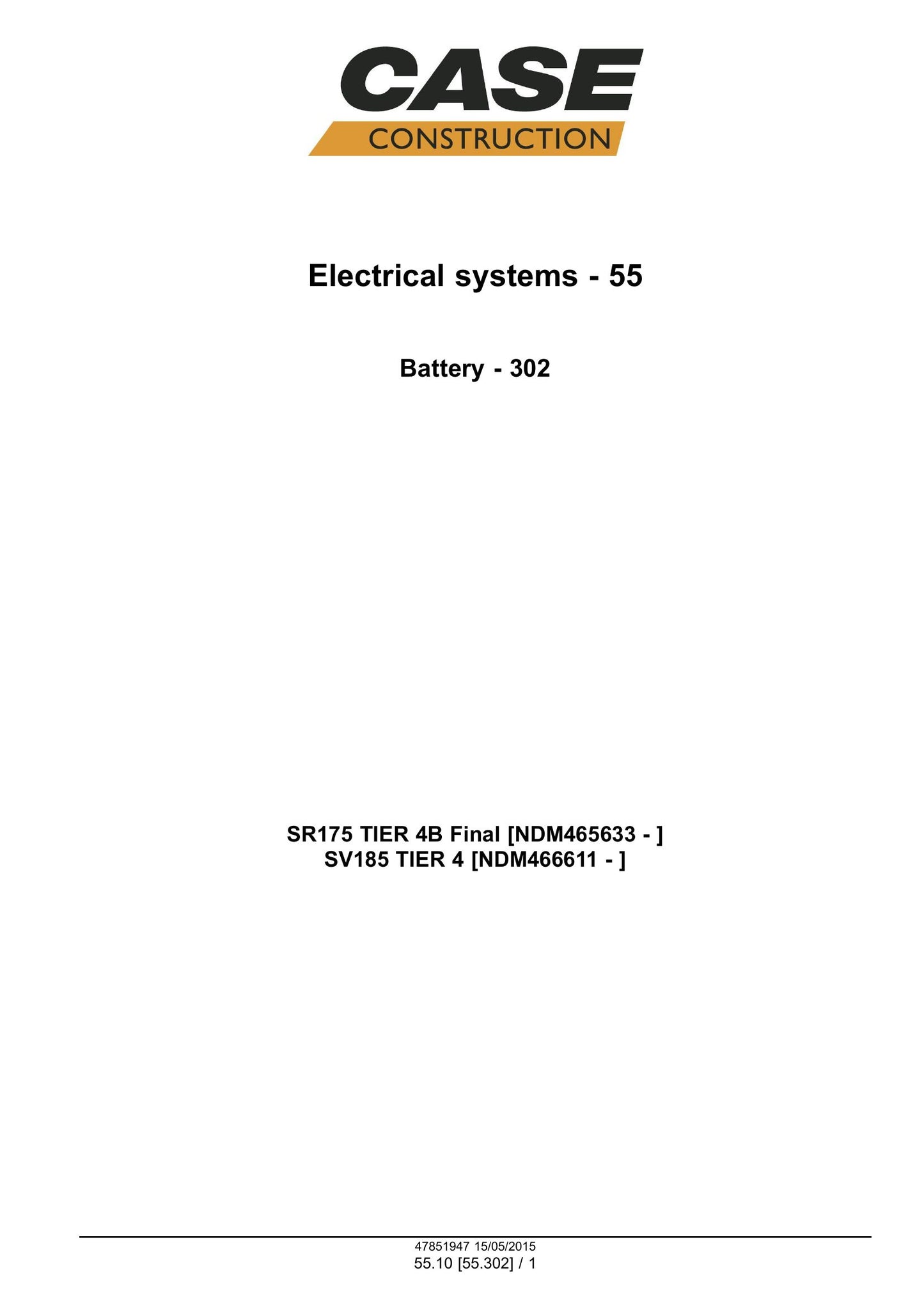 CASE SR175 SV185 Skid Steer Loader Factory Workshop Service Manual 47381861