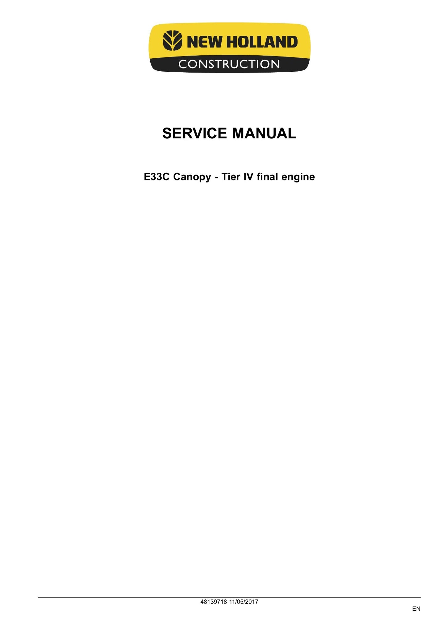New Holland E33C Mini Excavator Factory Workshop Service Manual 48139718