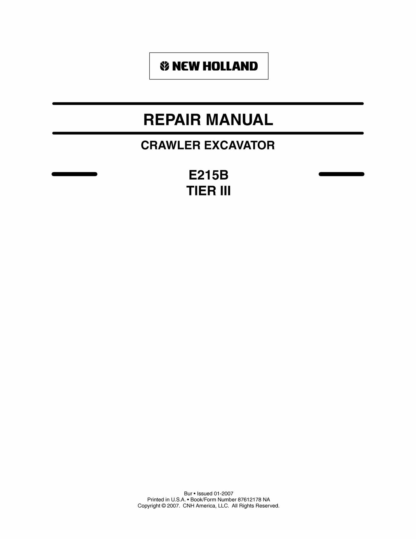 New Holland E215B Crawler Excavator Factory Workshop Repair Manual 87612178 NAE215B