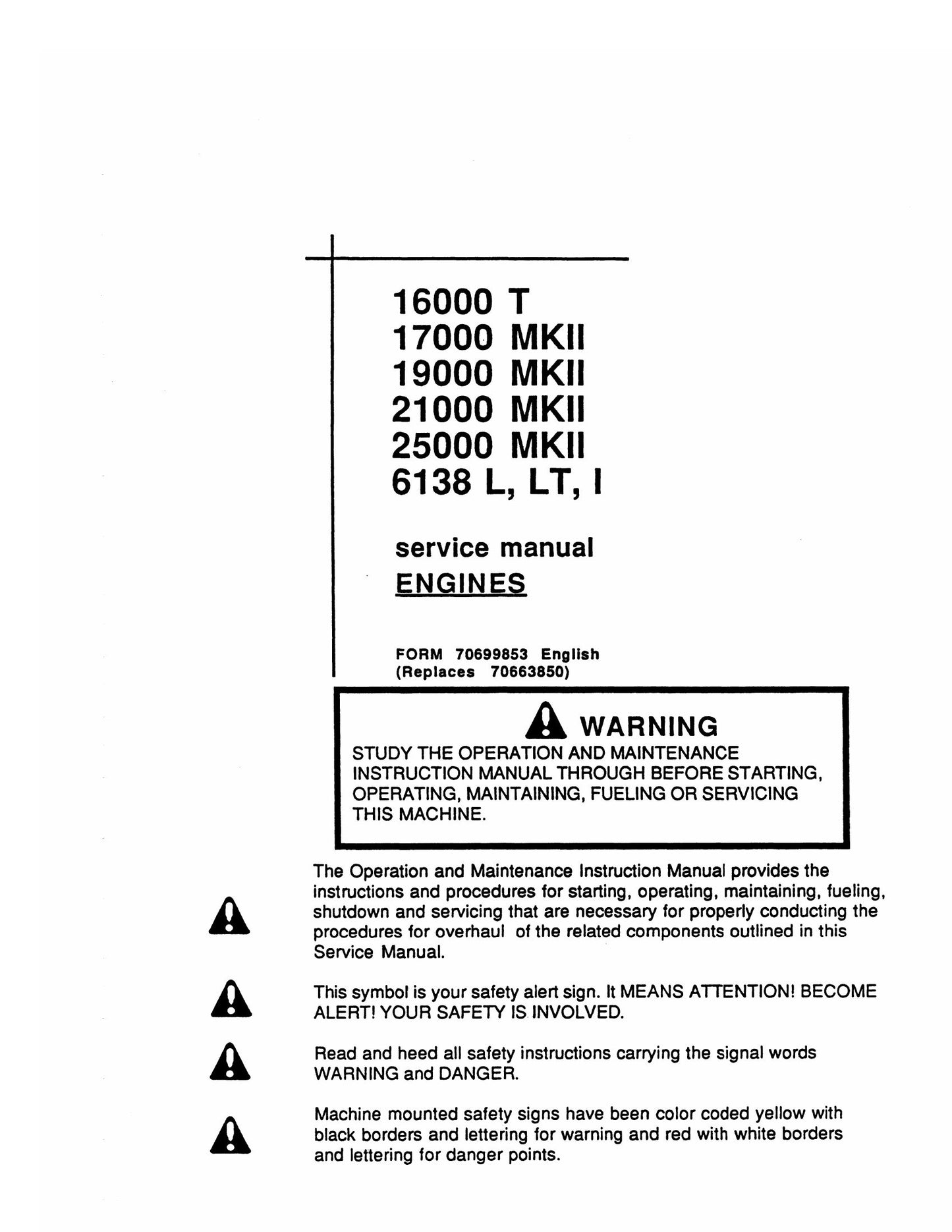 FIATALLIS 16000T 17000 MKII 19000 MKII 21000 MKII 25000 MKII 6138 L LT I Engines Factory Workshop Service Manual 70699853