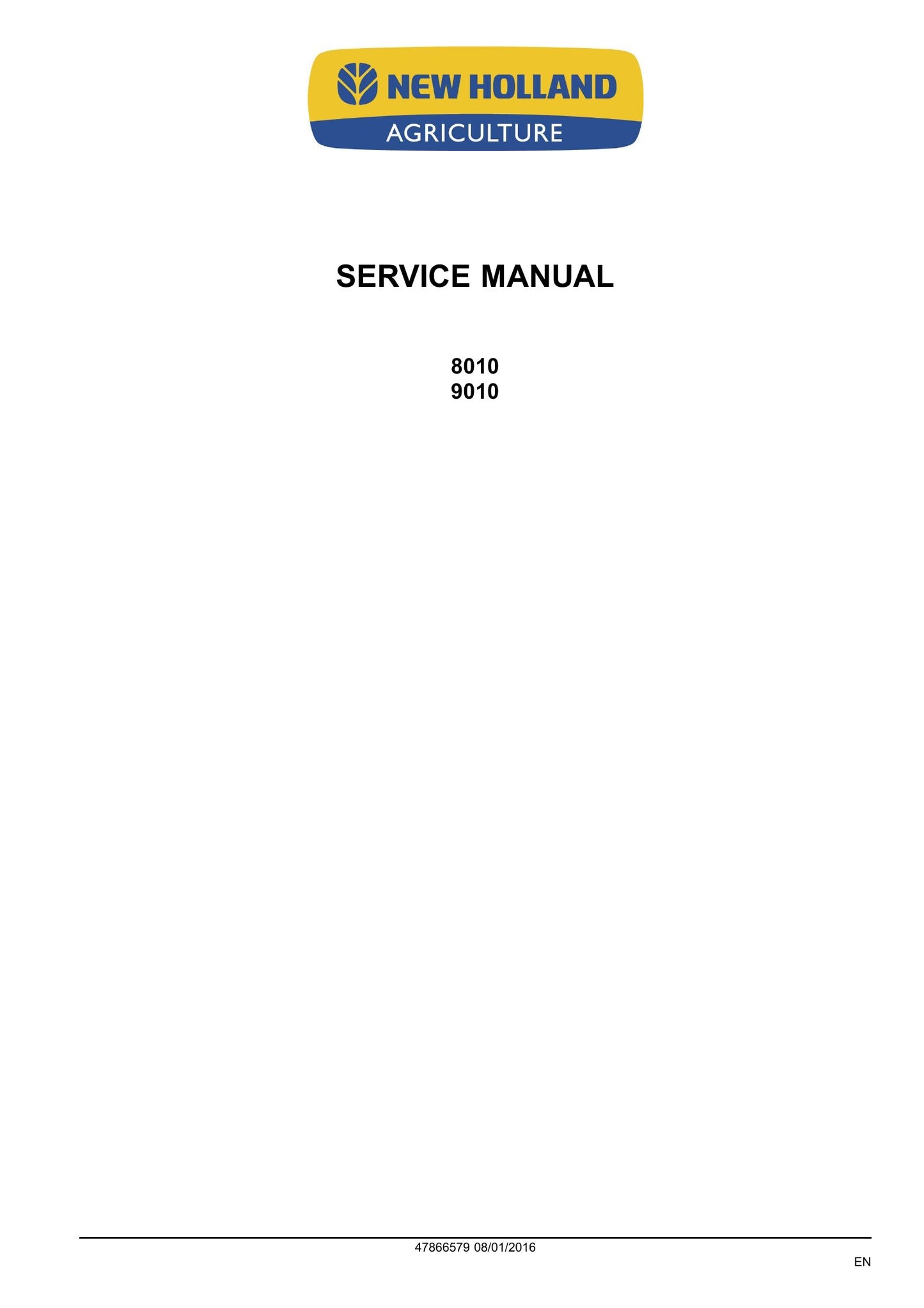 New Holland 8010 9010 Tractor Factory Workshop Service Manual 47866579
