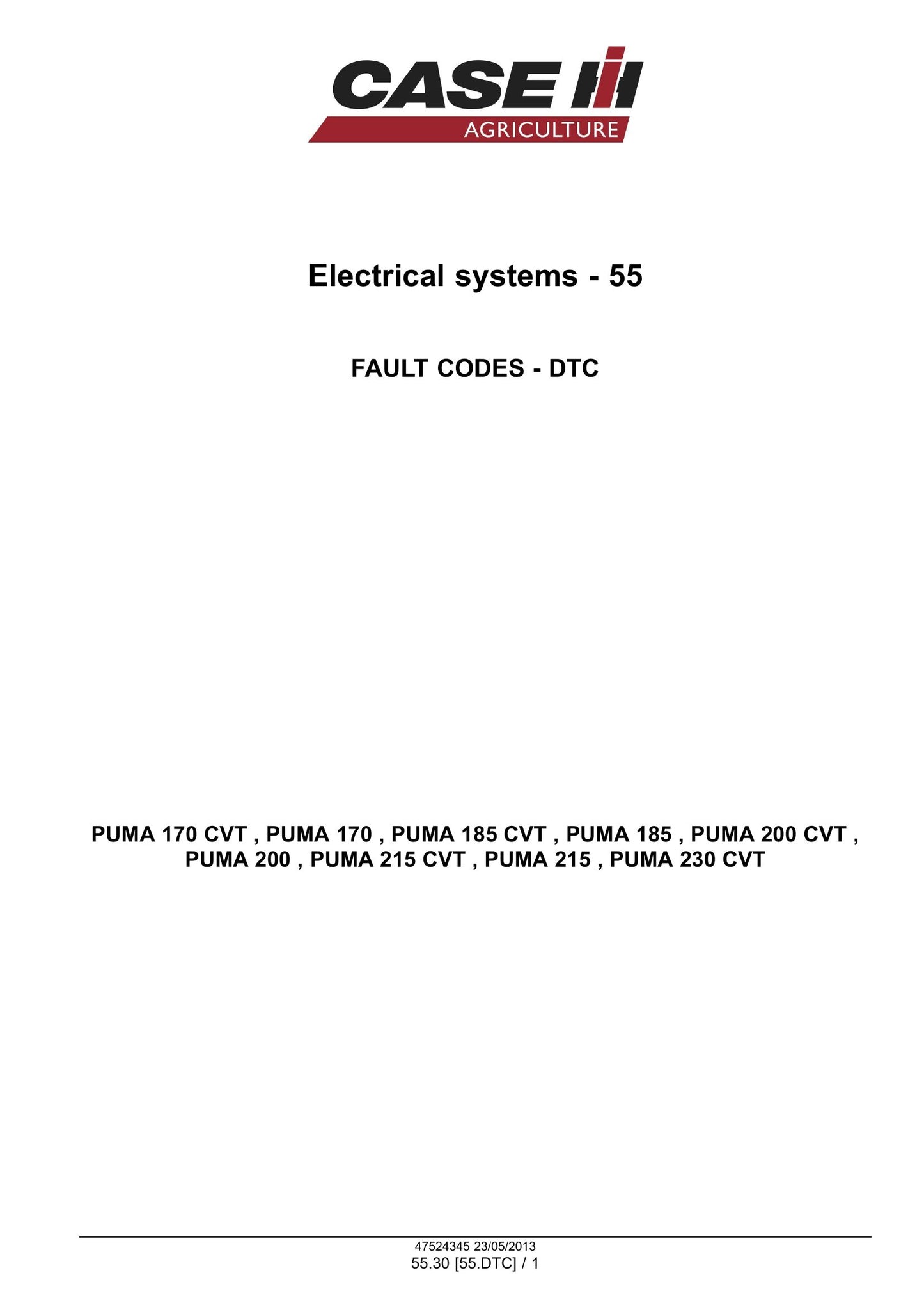 CASE Puma 170 170CVT 185 185CVT 200 200CVT 215 215CVT 230CVT Tractor Factory Workshop Service Manual 47567553