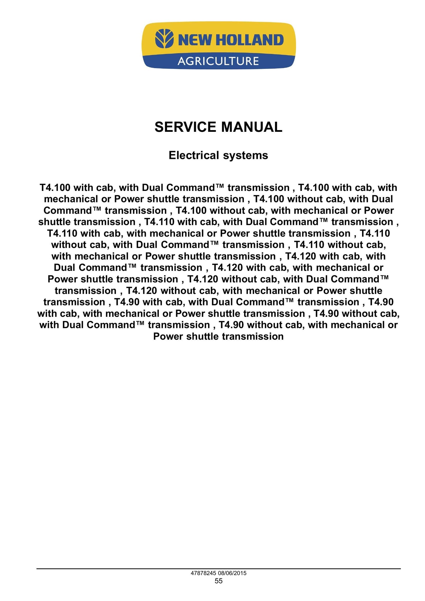 New Holland T4.90 T4.100 T4.110 T4.120 Tractor Factory Workshop Service Manual 47899693