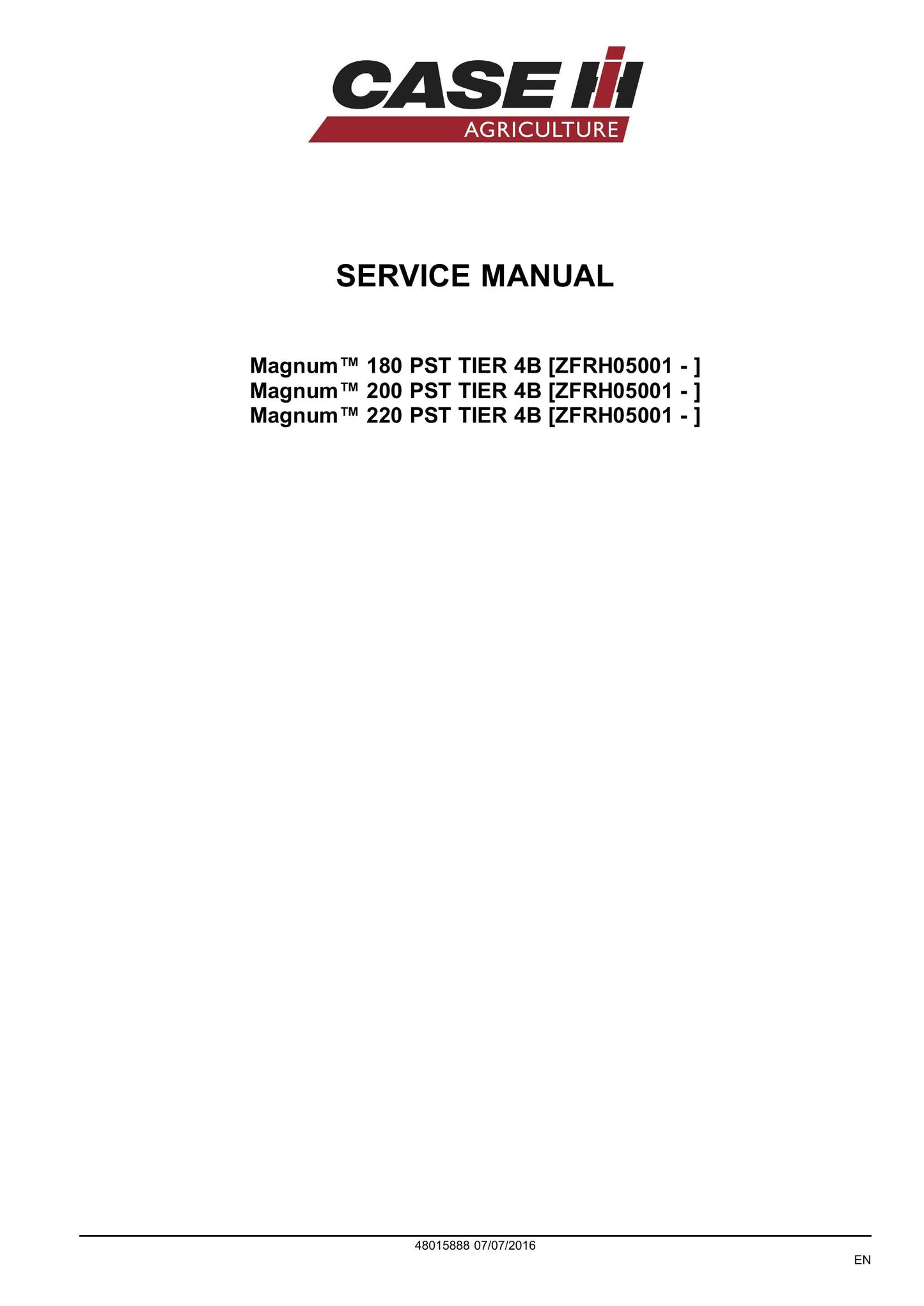 CASE Magnum 180 PST Magnum 200 PST Magnum 220 PST Tractor Factory Workshop Service Manual 48015888