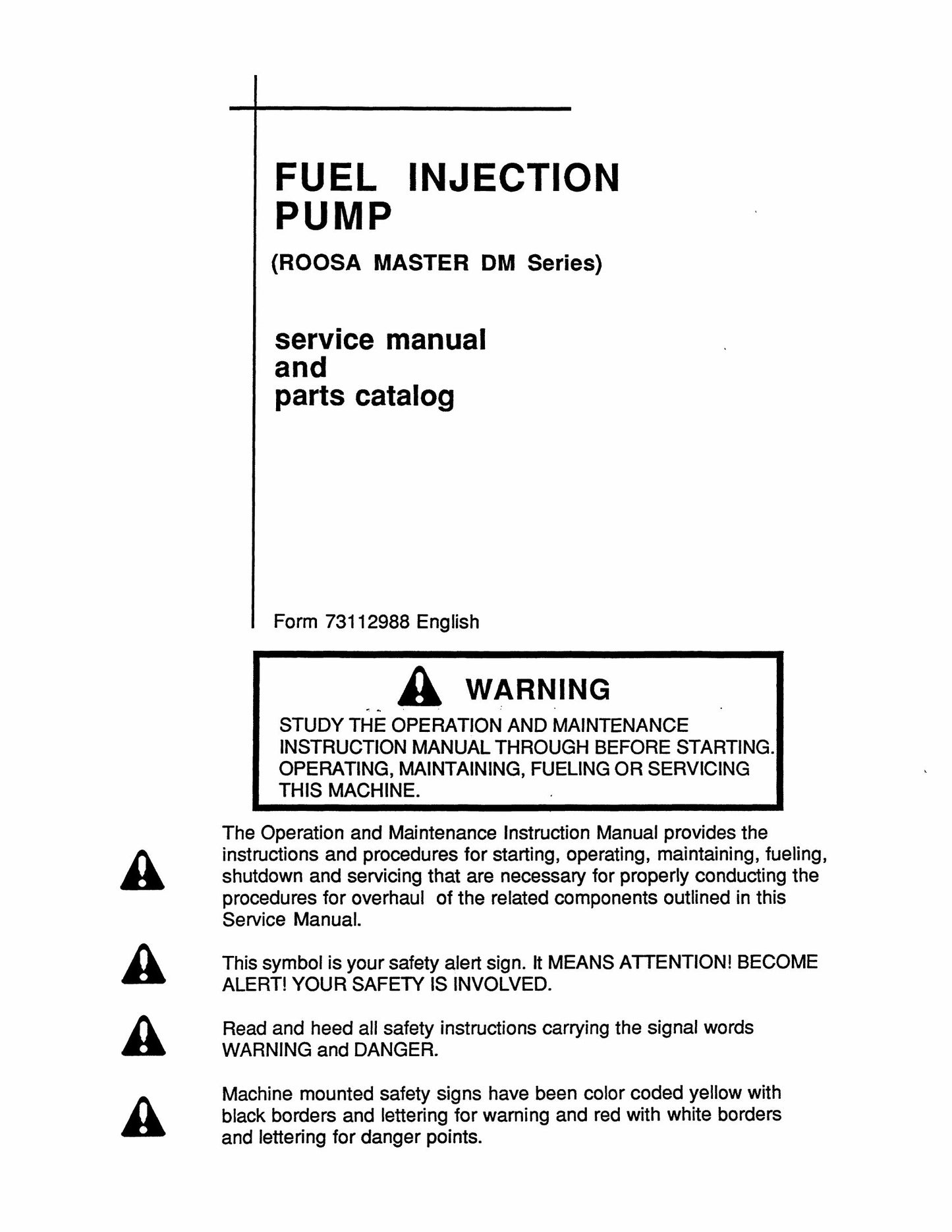 FIAT-ALLIS 262-B 263-B 545-B 605-B 645-B 745-C 100-C 150-C 200-C Wheel Loader Scraper Motor Grader Fuel Injection Pump Factory Workshop Service Manual and Parts Catalog 73112988