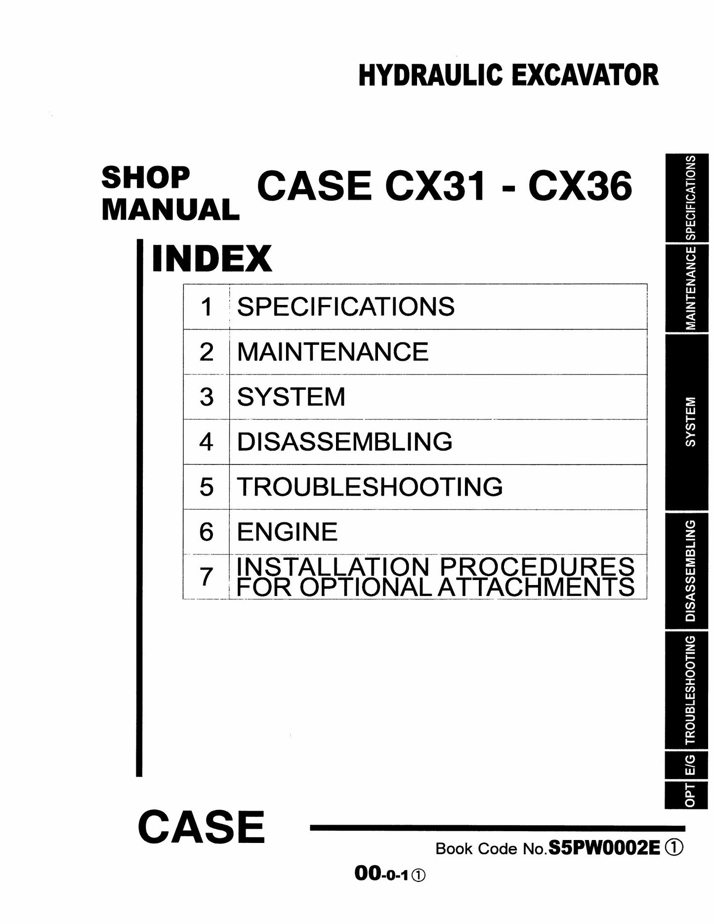CASE CX31 CX36 Hydraulic Excavator Factory Workshop Service Manual S5PW0002E