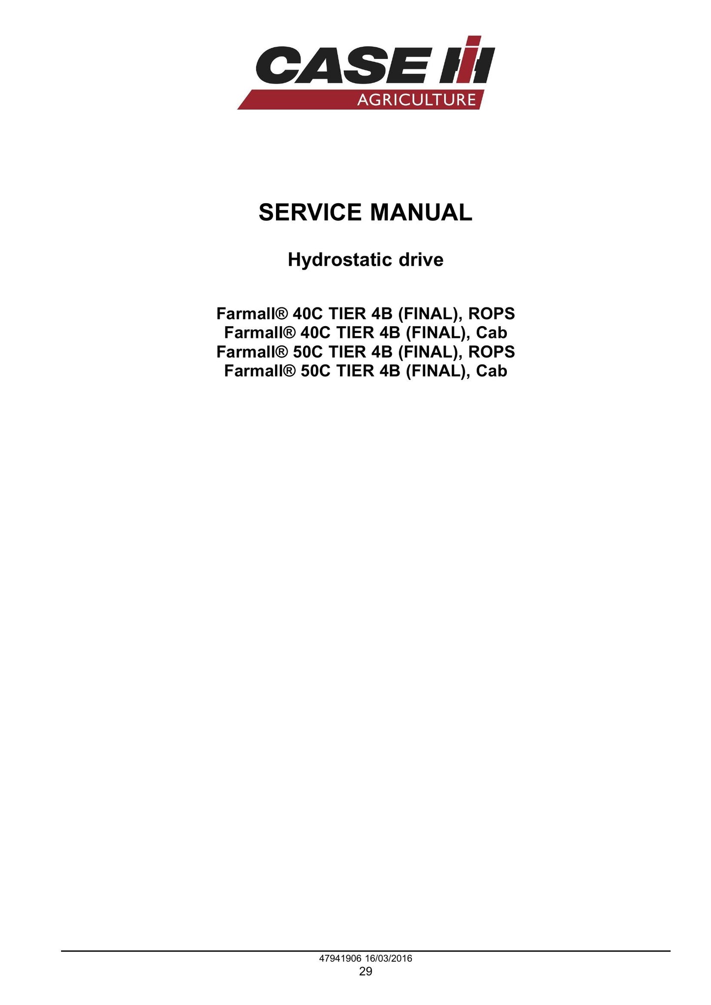 CASE Farmall 40C Farmall 50C Compact Tractor Factory Workshop Service Manual 47998535