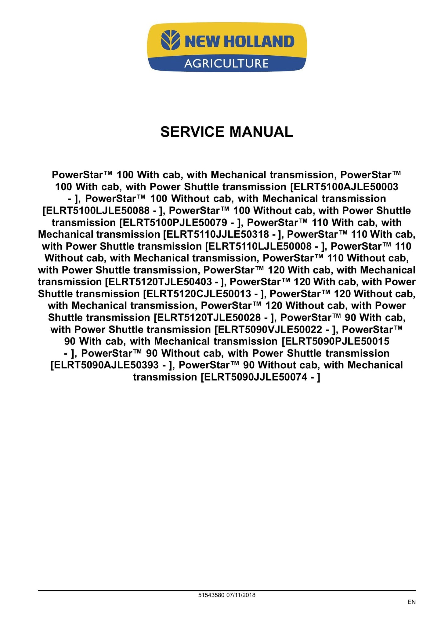 New Holland PowerStar 90 PowerStar 100 PowerStar 110 PowerStar 120 Tractor Factory Workshop Service Manual 51543580