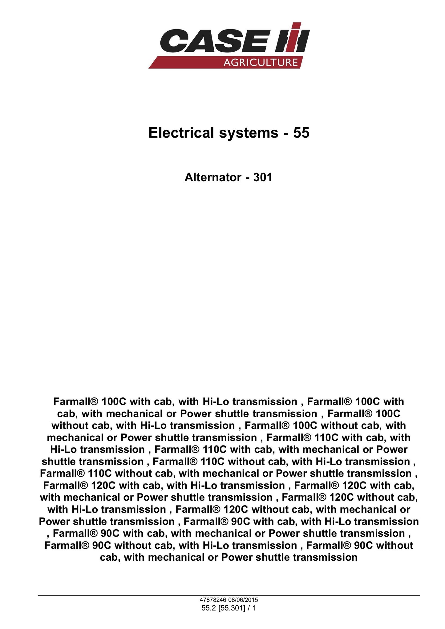 CASE Farmall 90C Farmall 100C Farmall 110C Farmall 120C Tractor Factory Workshop Service Manual 47899706