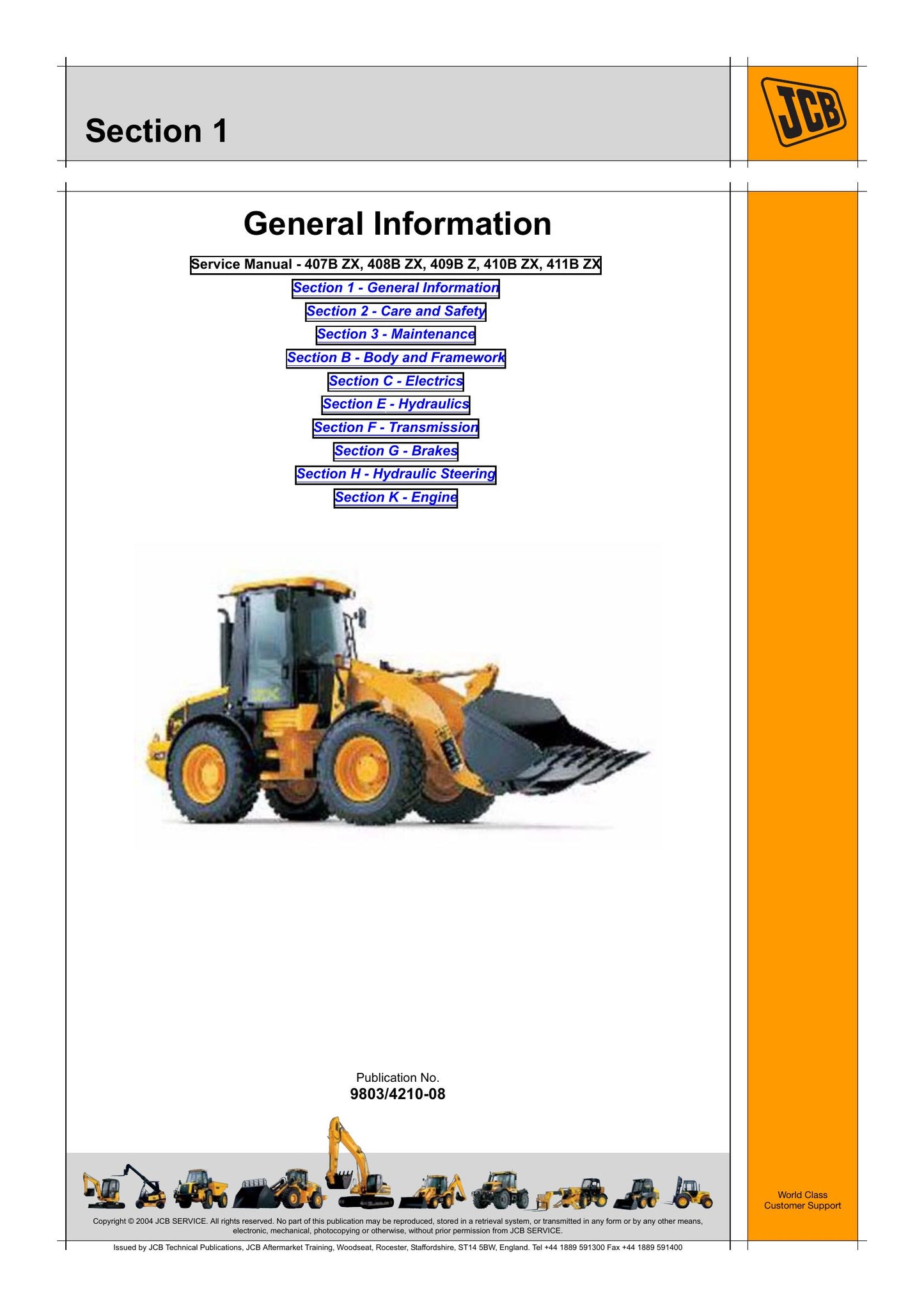 JCB 407B ZX 408B ZX 409B Z 410B ZX 411B ZX Wheel Loader Factory Workshop Service Manual 9803/4210-08