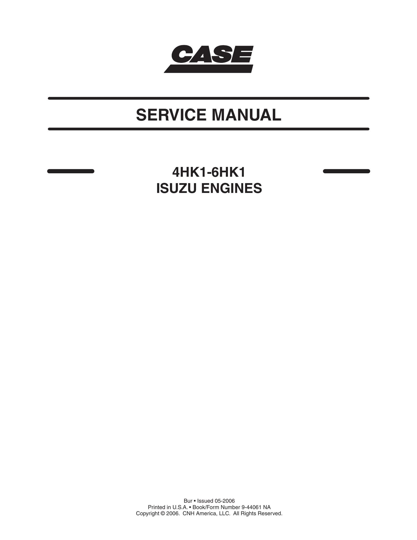 CASE 4HK1-6HK1 Engine Factory Workshop Service Manual 9-44061 NA