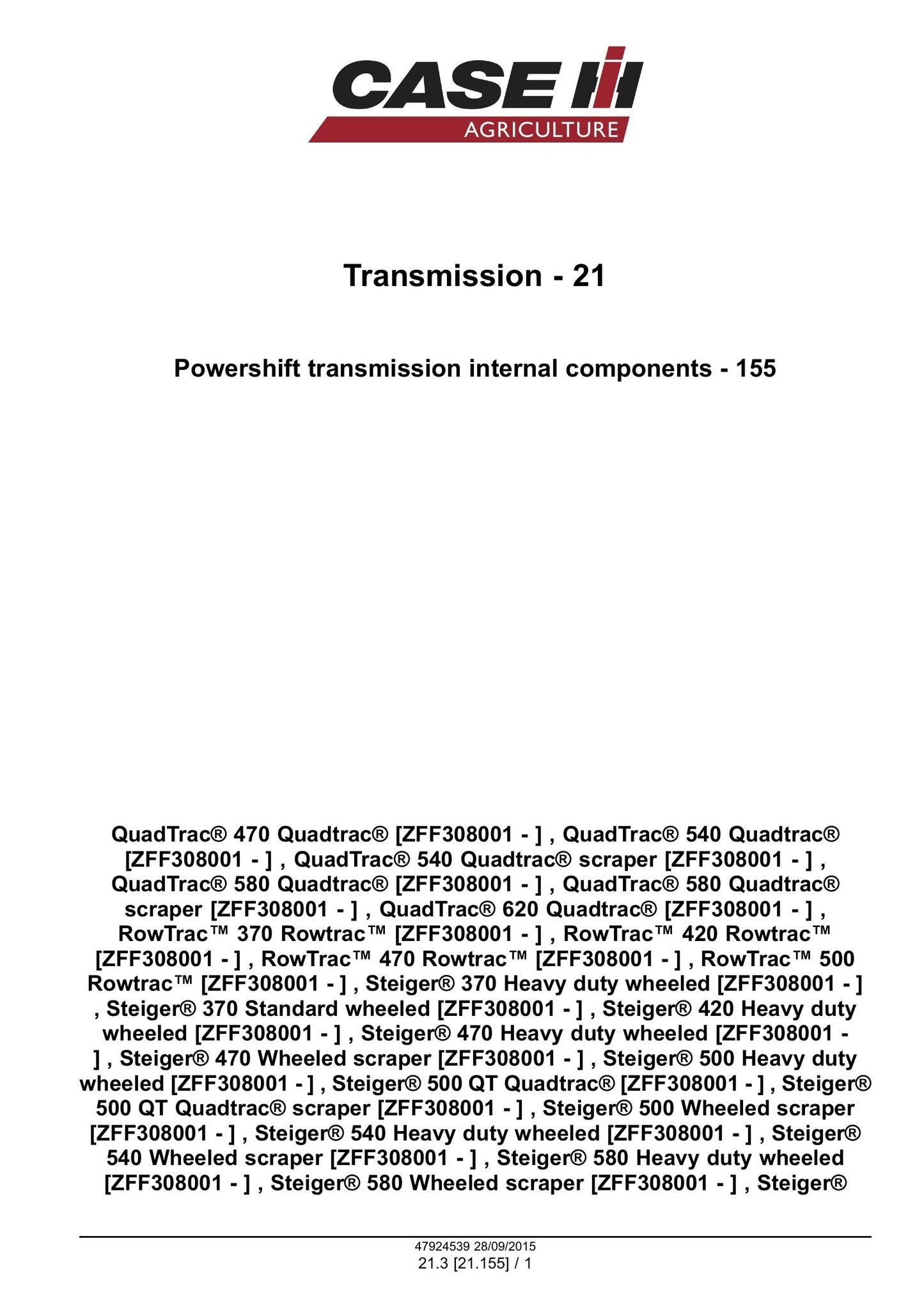 CASE 370 420 470 500 540 580 620 Rowtrac Quadtrac Steiger Tractor Factory Workshop Service Manual 47935515