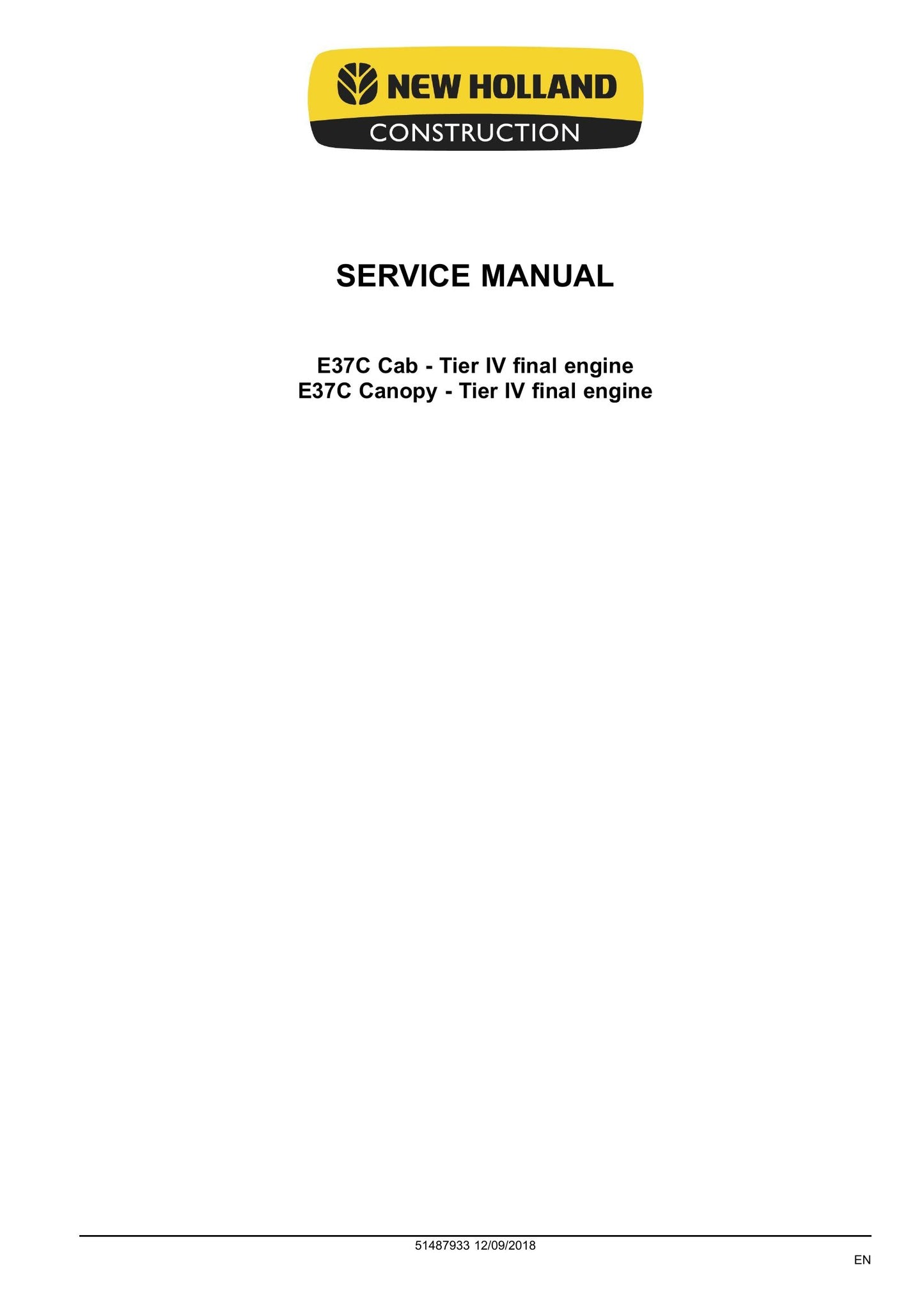 New Holland E37C Mini Excavator Factory Workshop Service Manual 51487933