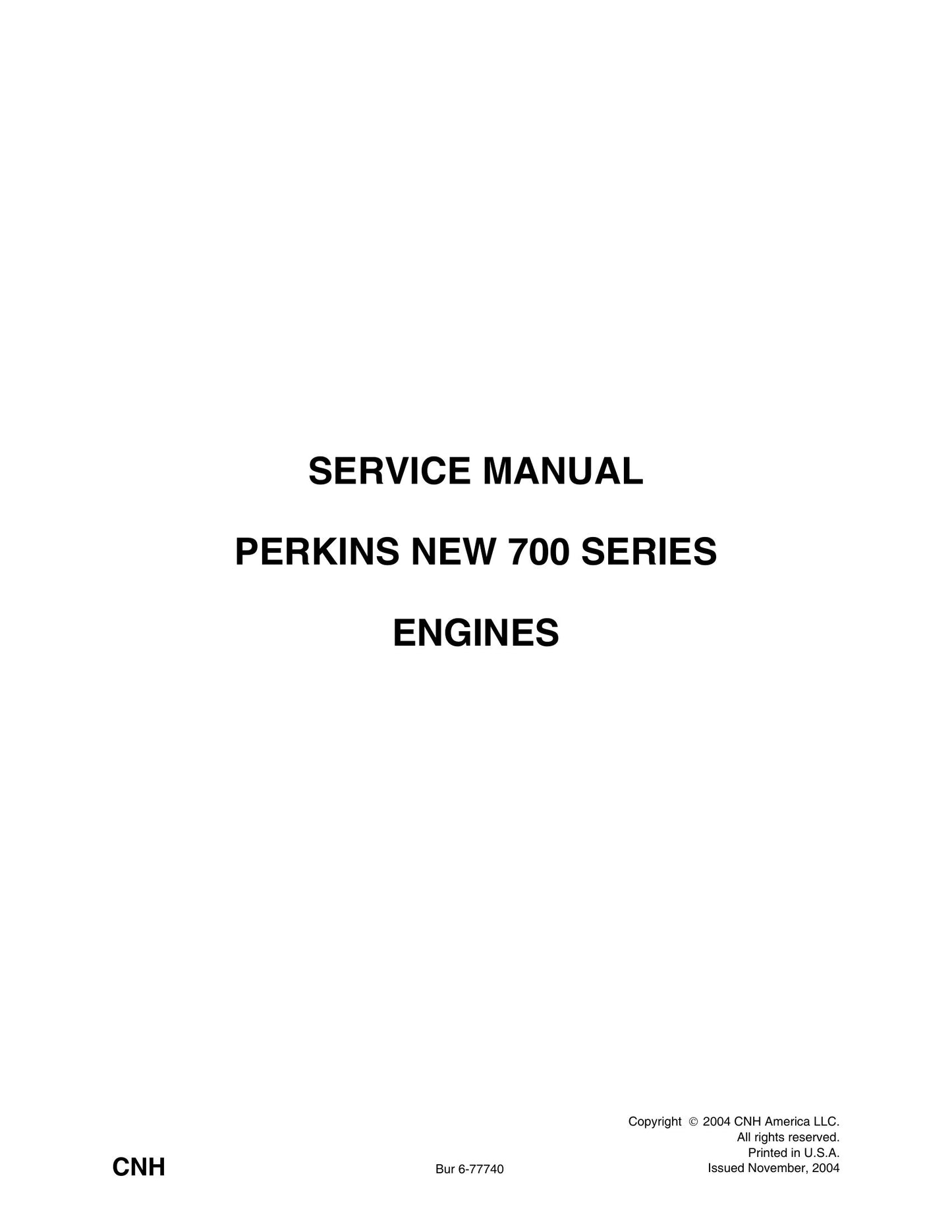 New Holland Perkins New 700 Series Engine Factory Workshop Service Manual 6-77740NA
