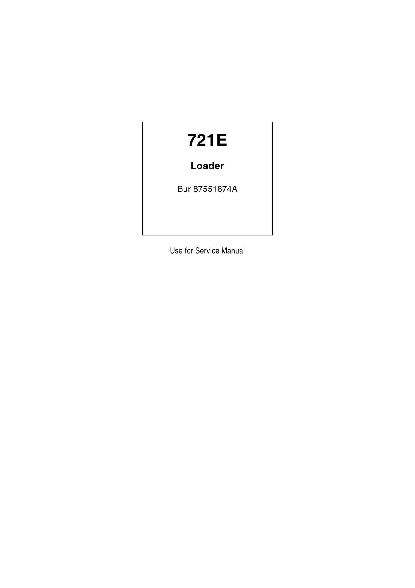 CASE 721E Wheel Loader Workshop Manual 87551874