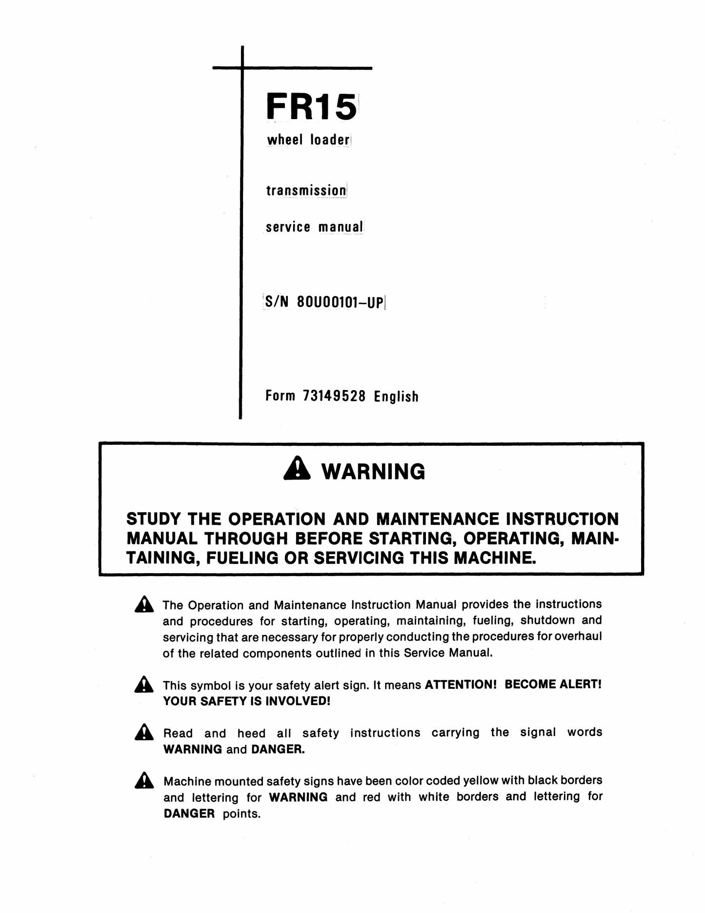 FIATALLIS FR15 Wheel Loader Factory Workshop Service Manual 73149528