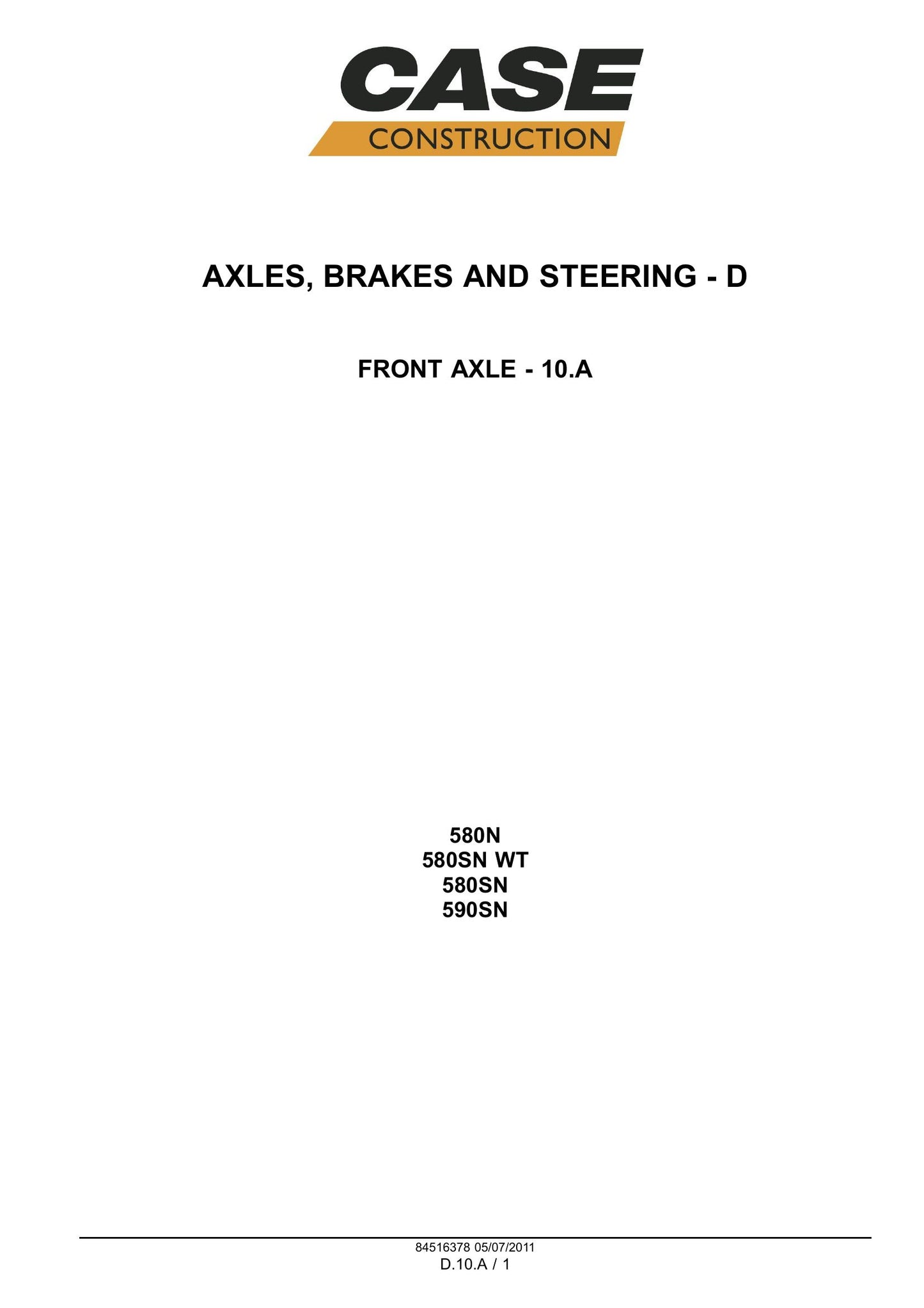 CASE 580N 580SN 580SN-WT 590SN Backhoe Loader Factory Workshop Service Manual 84540380