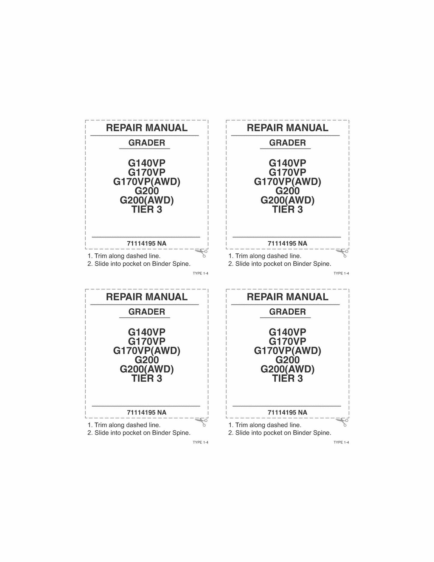 New Holland G140VP G170VP G170VP(AWD) G200 G200(AWD) Motor Grader Factory Workshop Repair Manual 71114195