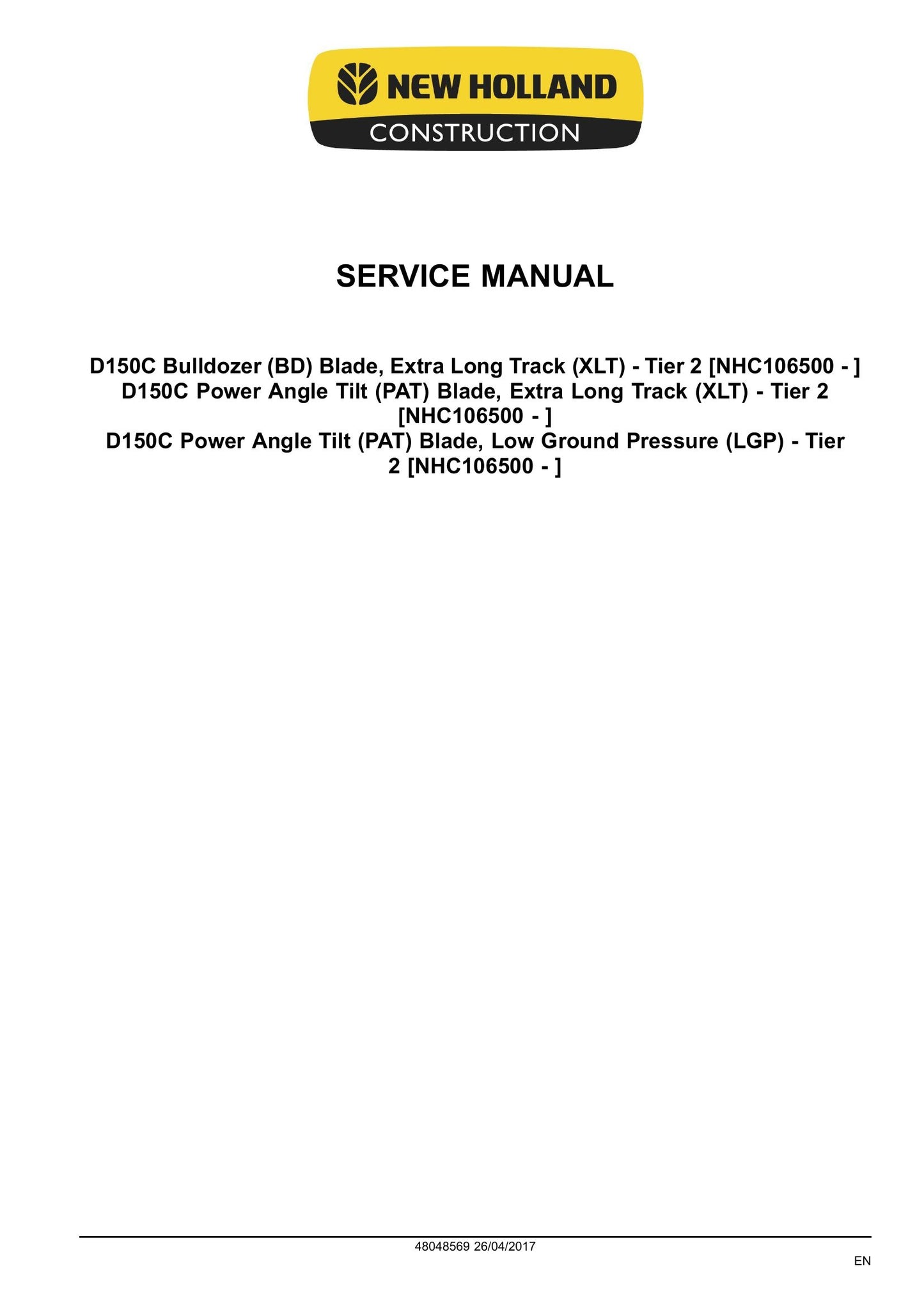 New Holland D150C Bulldozer Factory Workshop Service Manual 48048569