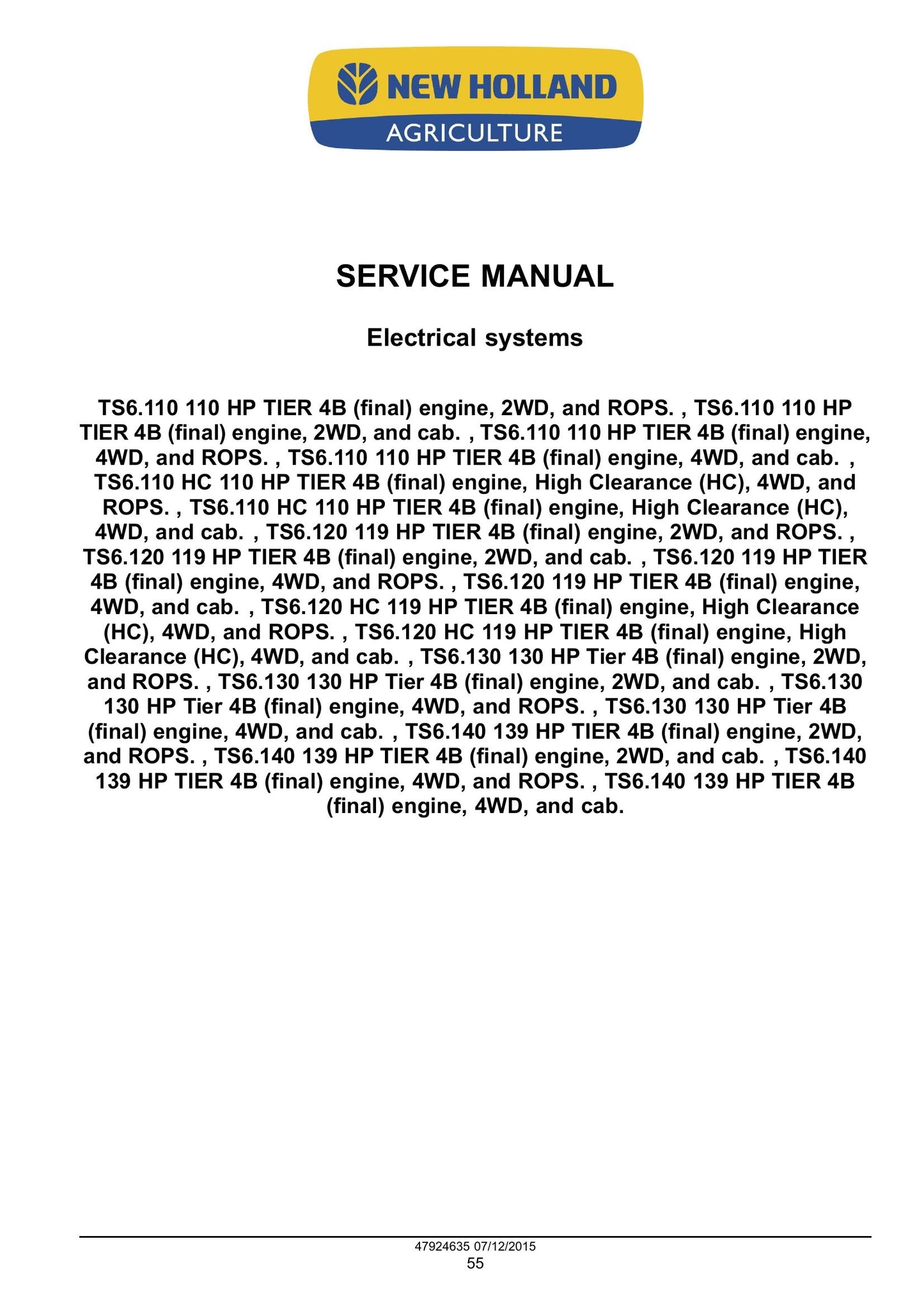 New Holland TS6.110 TS6.110 HC TS6.120 TS6.120 HC TS6.130 TS6.140 Tractor Factory Workshop Service Manual 47955983