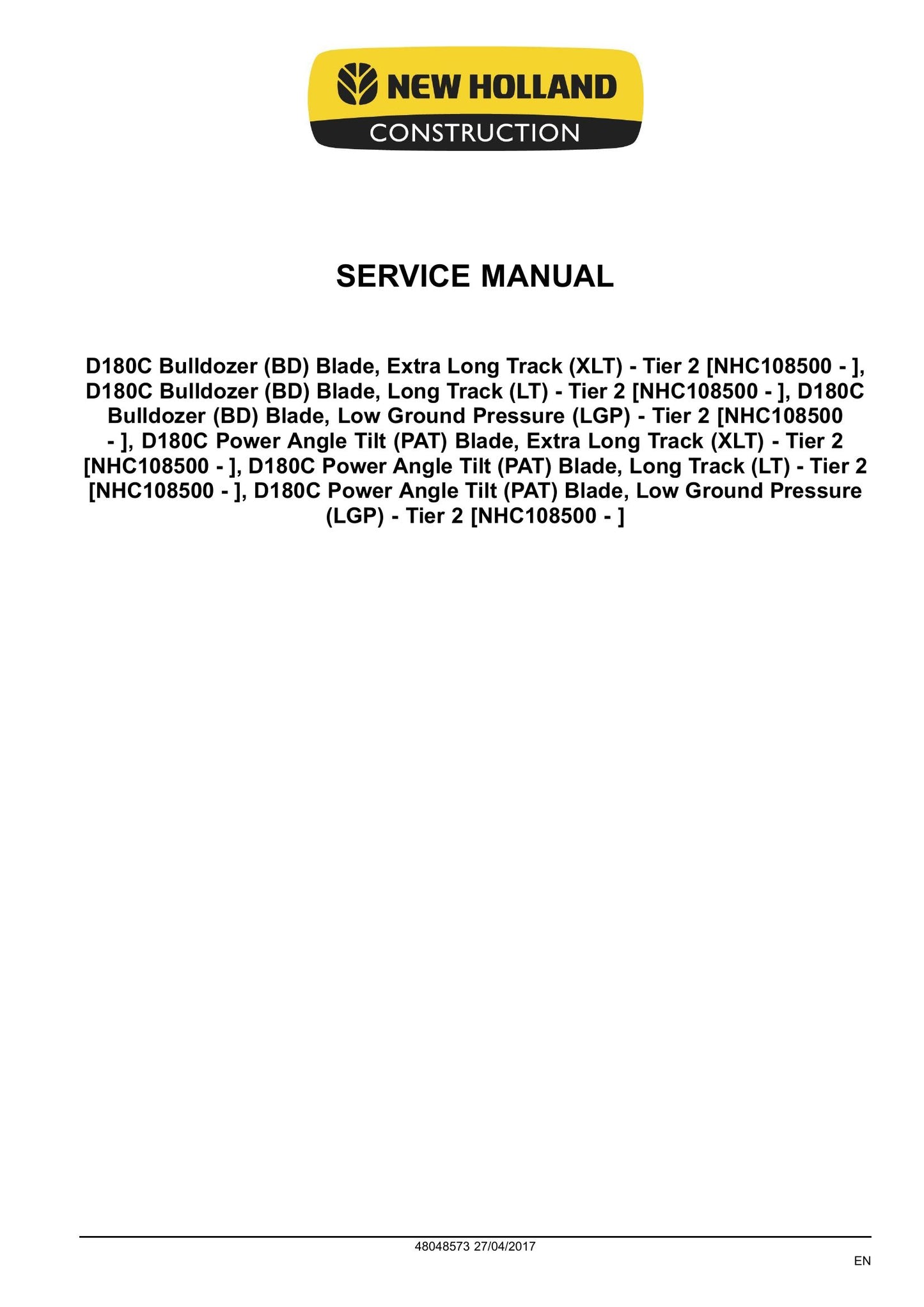 New Holland D180C Bulldozer Factory Workshop Service Manual 48048573