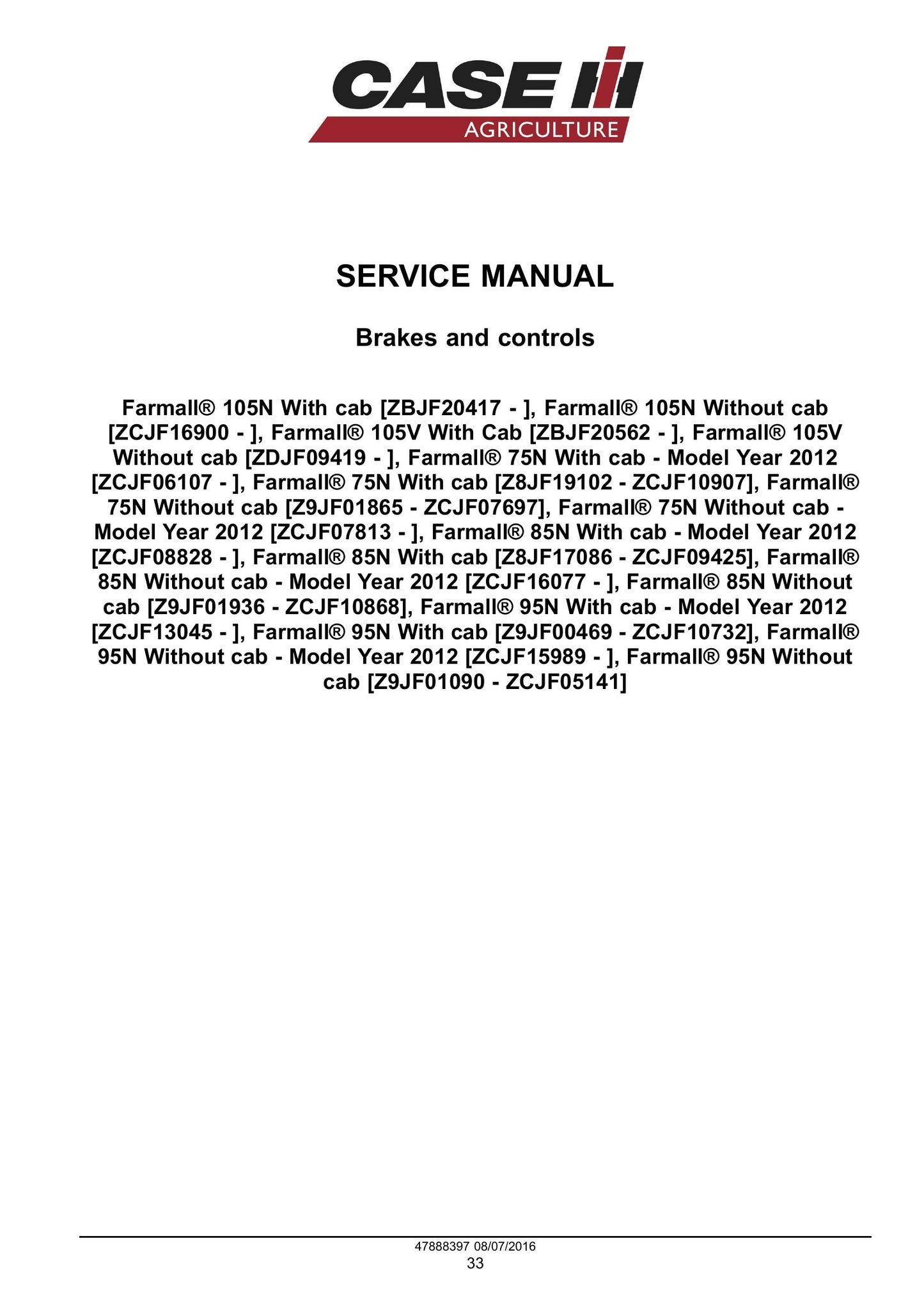 CASE Farmall 75N 85N 95N 105N 105V Tractor Factory Workshop Service Manual 48048536