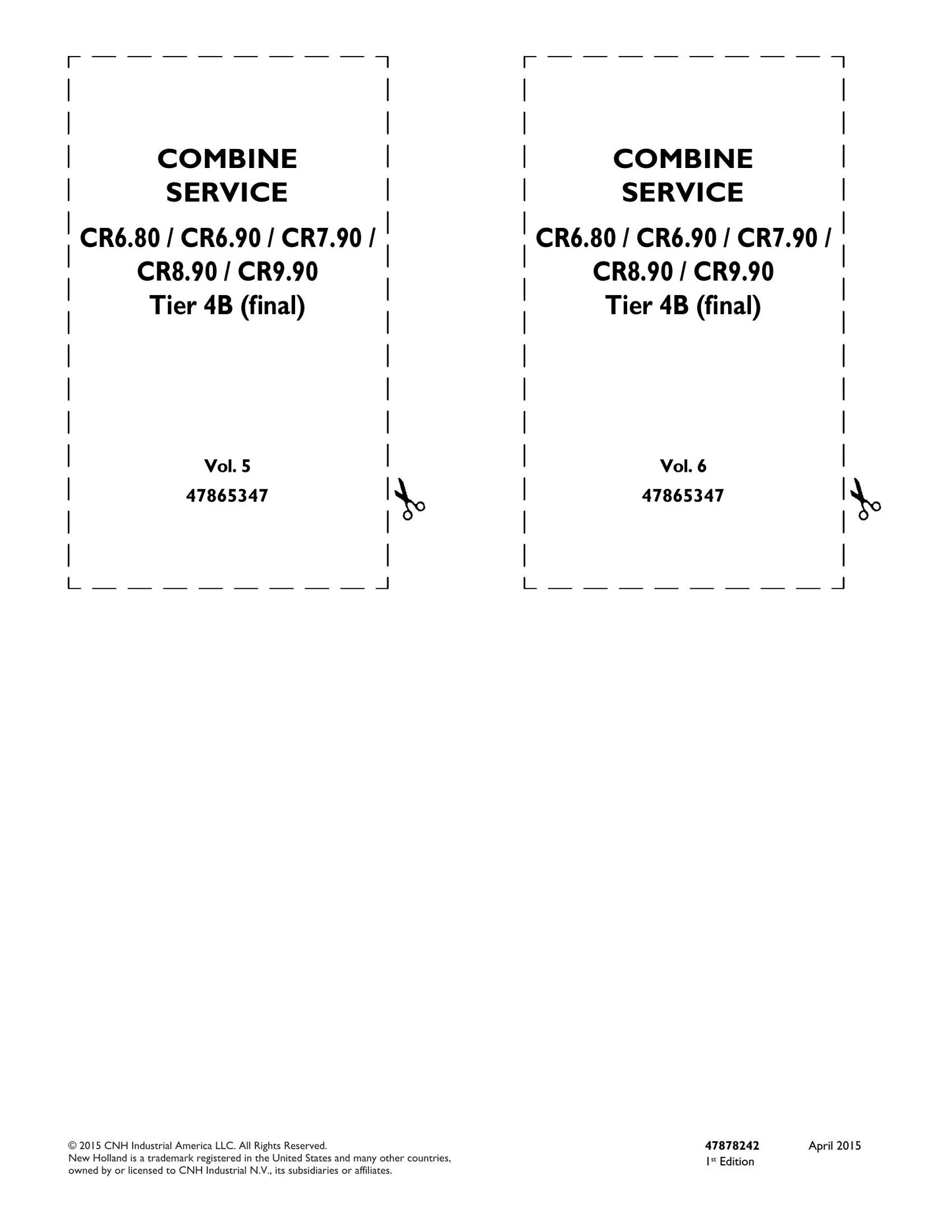 New Holland CR6.80 CR6.90 CR7.90 CR8.90 CR9.90 Combine Factory Workshop Service Manual 47878222