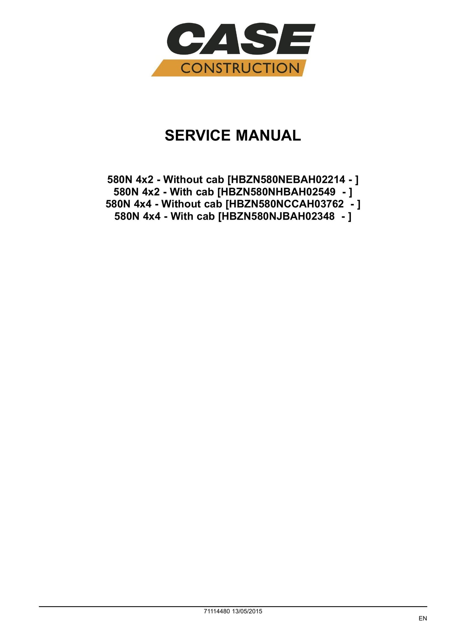 CASE 580N Backhoe Loader Factory Workshop Service Manual 71114480