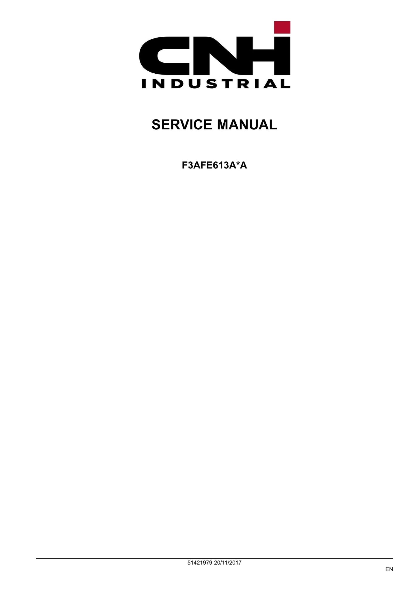 New Holland F3AFE613A Engine Factory Workshop Service Manual 51421979