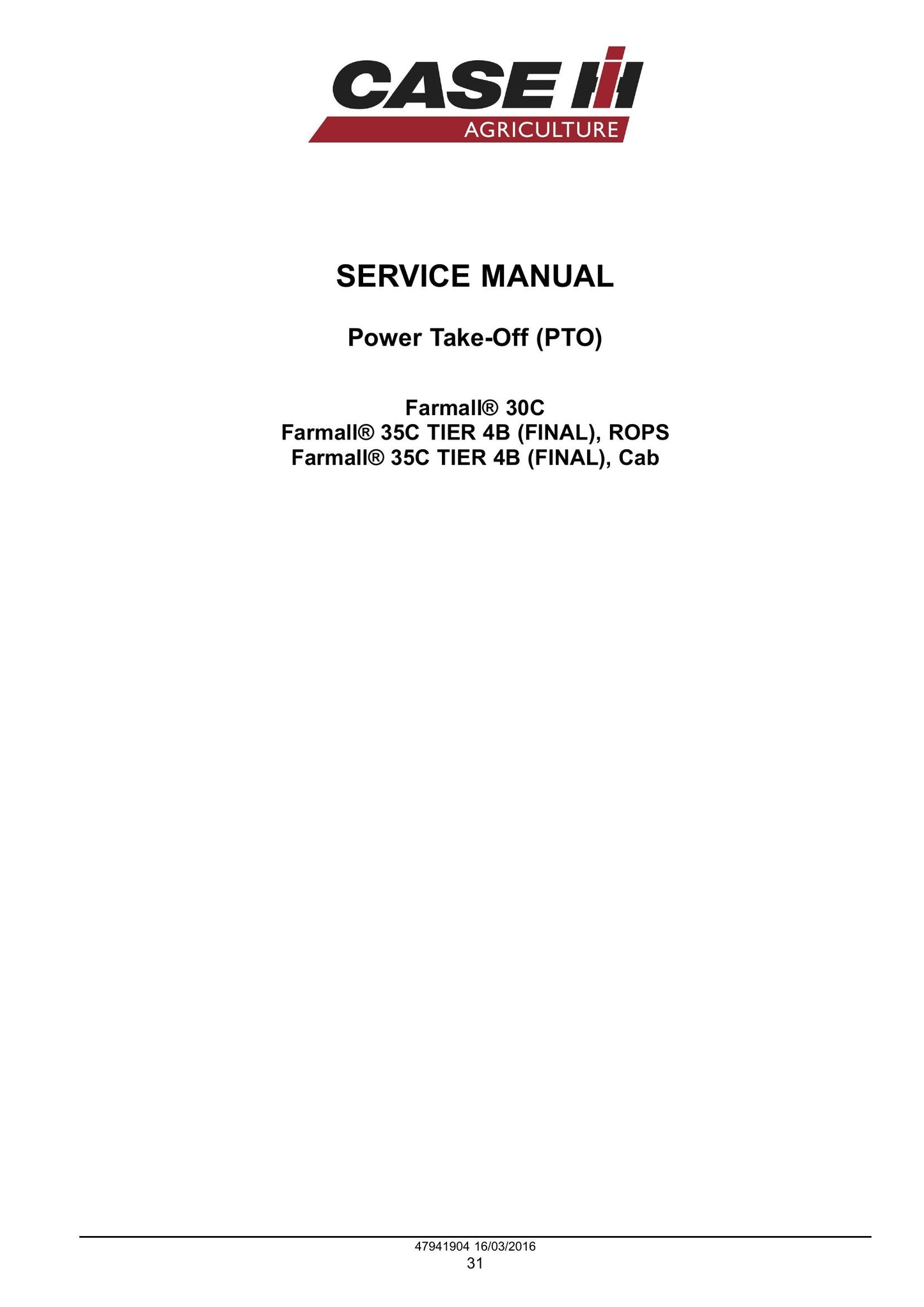 CASE Farmall 30C Farmall 35C Compact Tractor Factory Workshop Service Manual 47998526