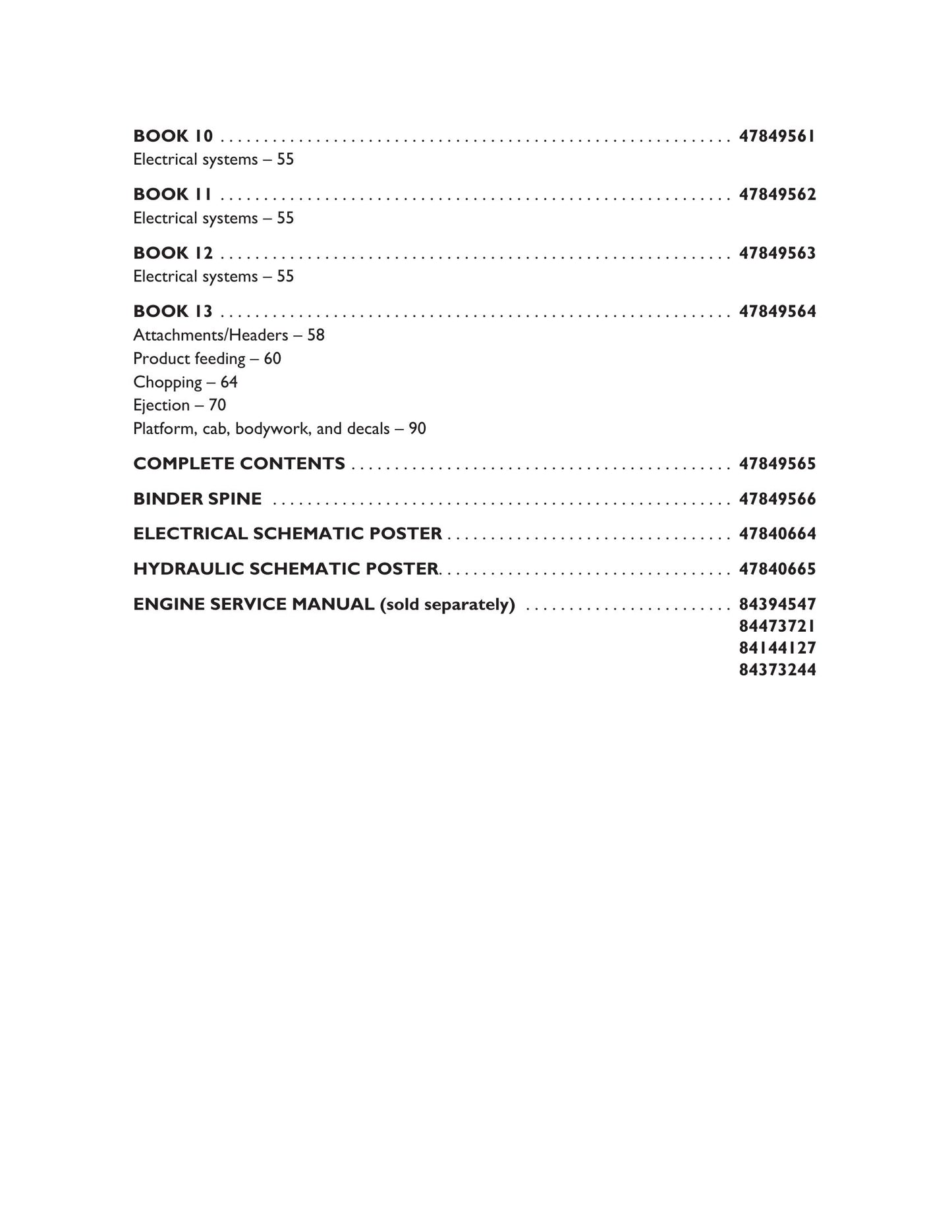 New Holland FR450 FR500 FR600 FR700 FR850 Forage Harvester Factory Workshop Service Manual 47849552