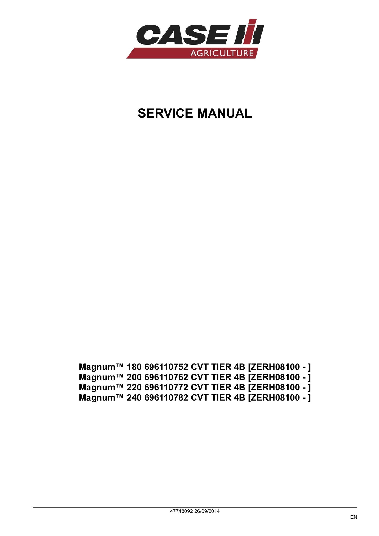 CASE Magnum 180 Magnum 200 Magnum 220 Magnum 240 Tractor Factory Workshop Service Manual 47748092