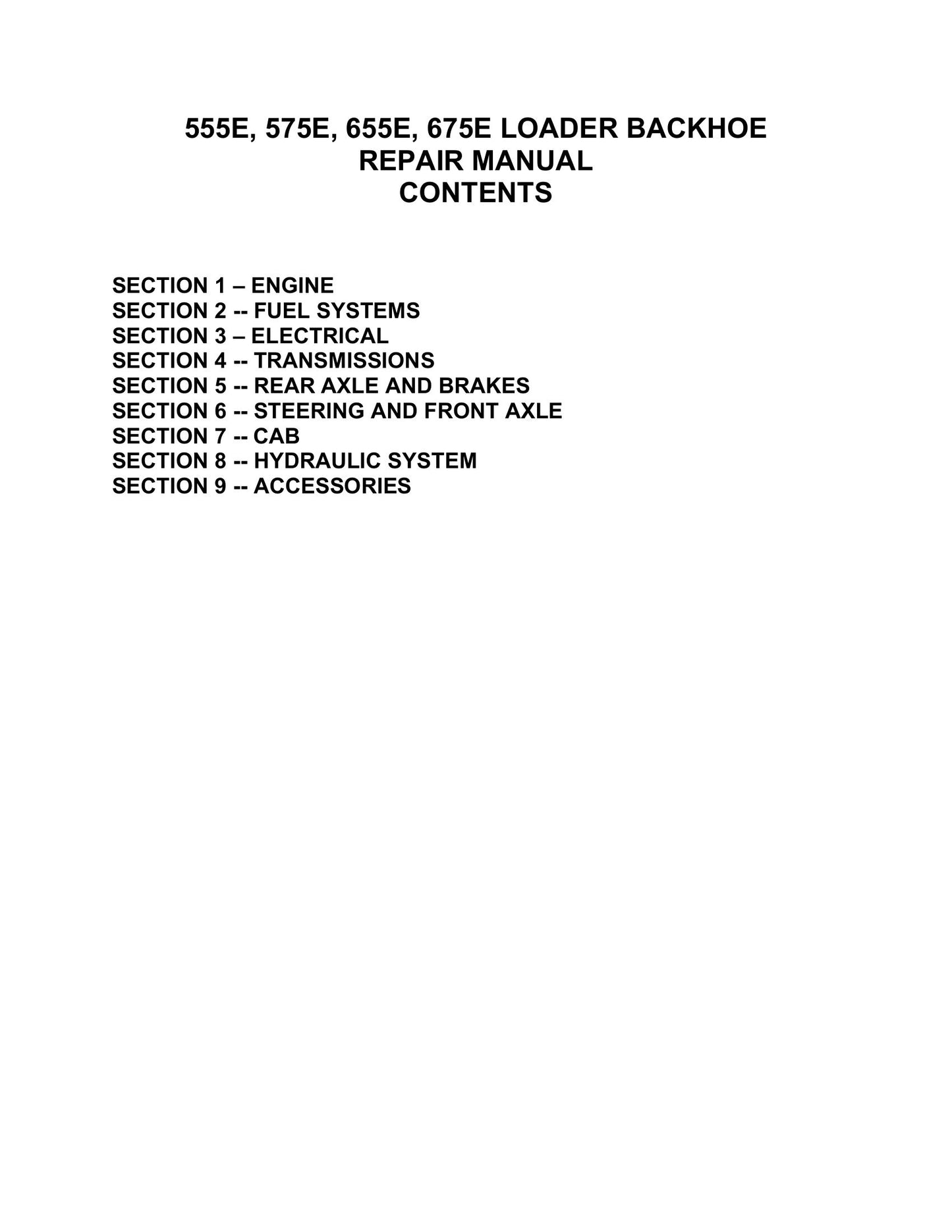 CASE 555E 575E 655E 675E Backhoe Loader Factory Workshop Repair Manual