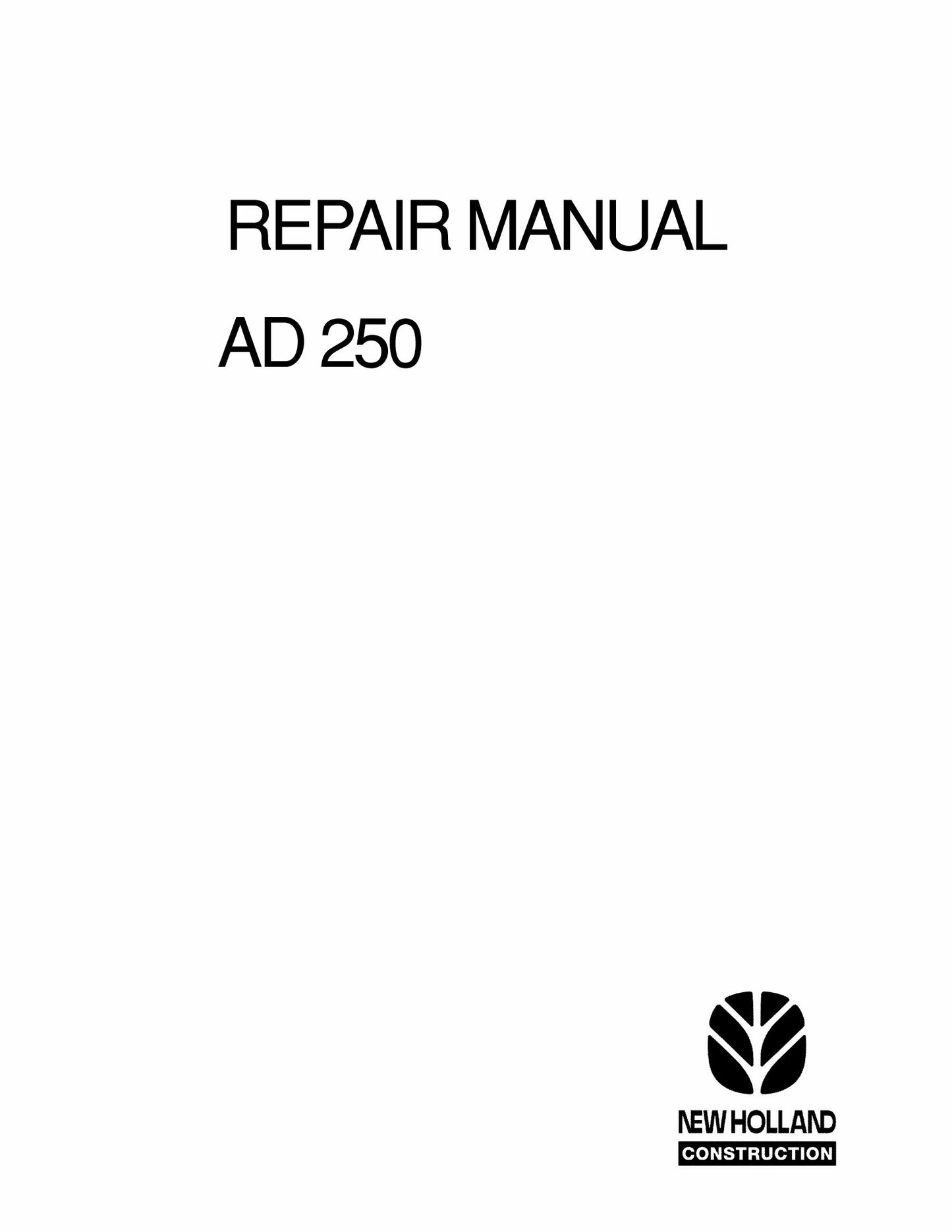 NEW HOLLAND AD250 Articulated Dump Truck Factory Workshop Service Manual