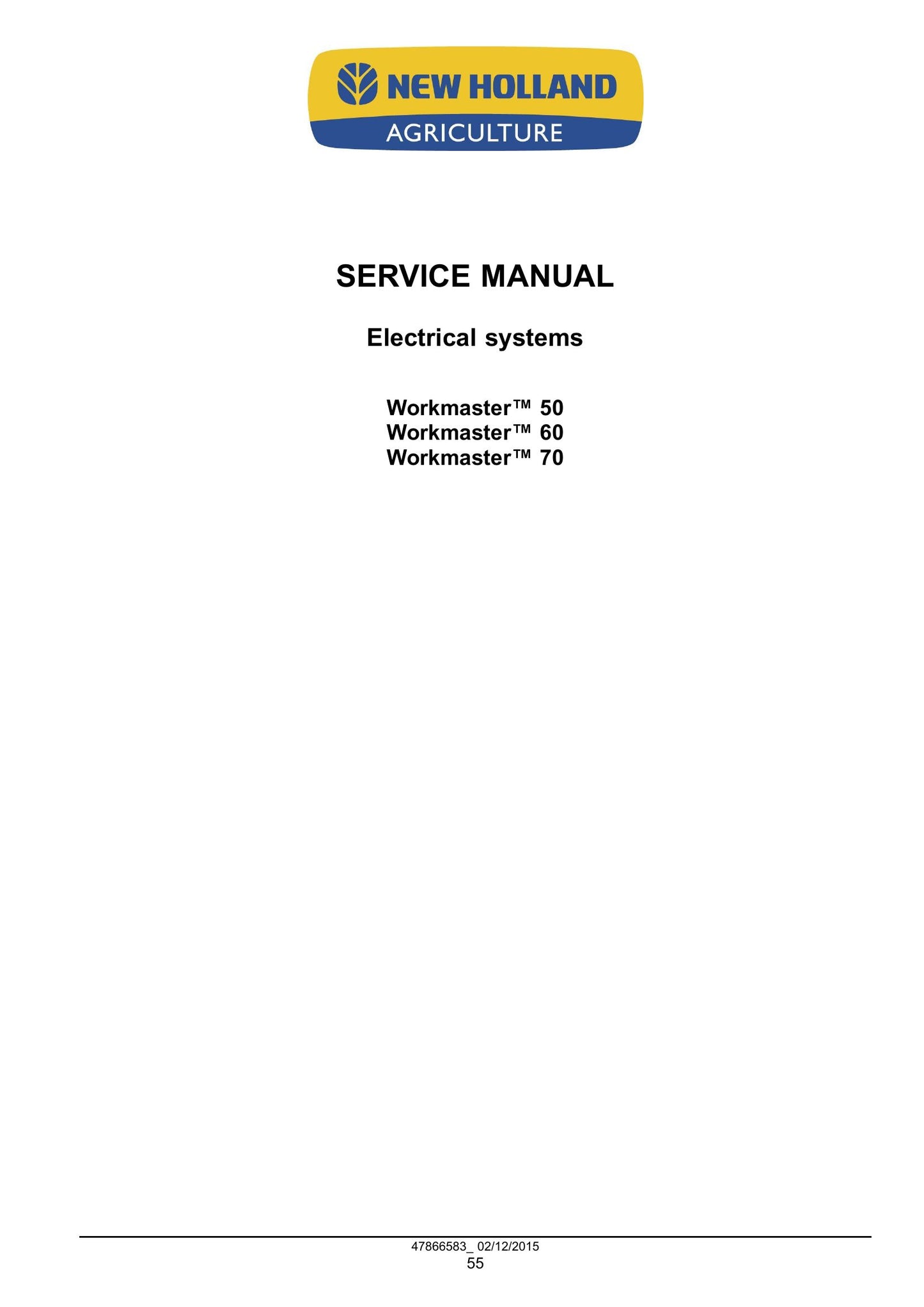 New Holland Workmaster 50 Workmaster 60 Workmaster 70 Tractor Factory Workshop Service Manual 47951331